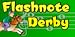 Flashnote Derby- learn music notes!