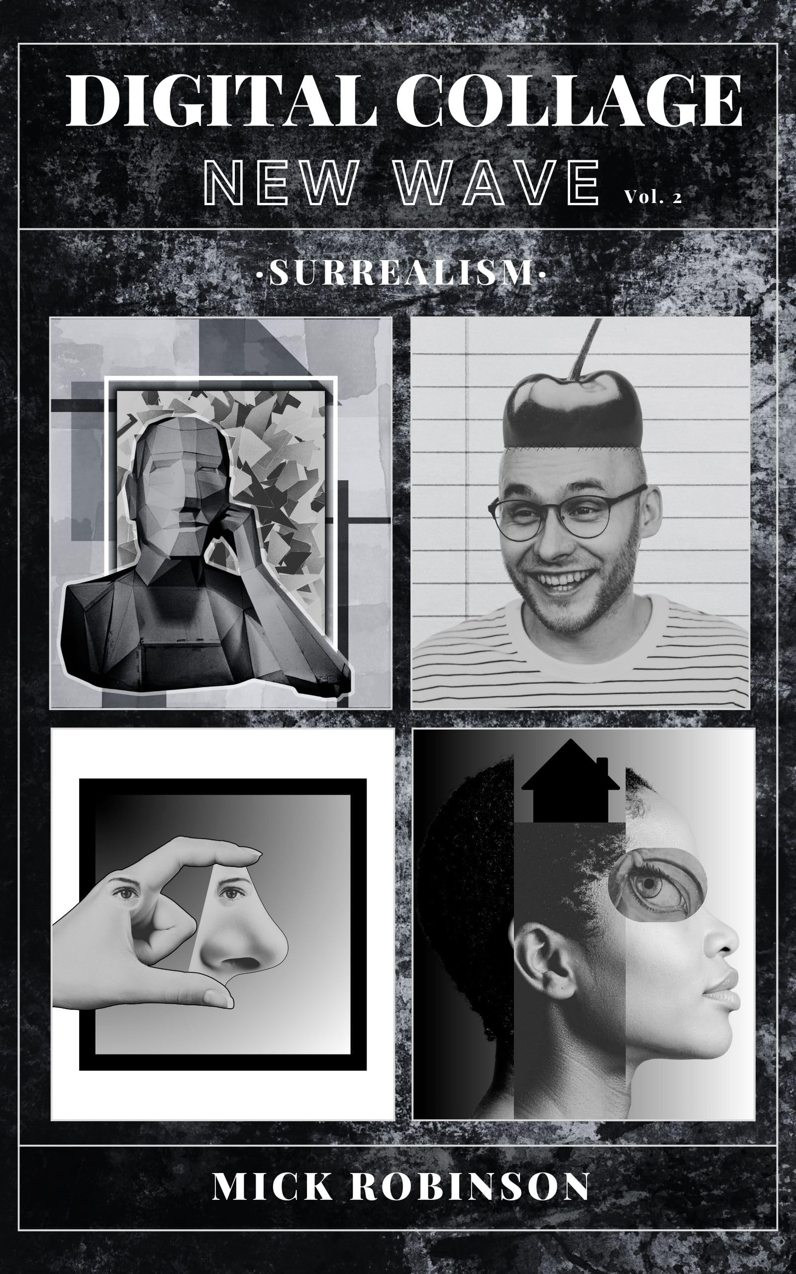 DIGITAL COLLAGE: NEW WAVE VOLUME 2