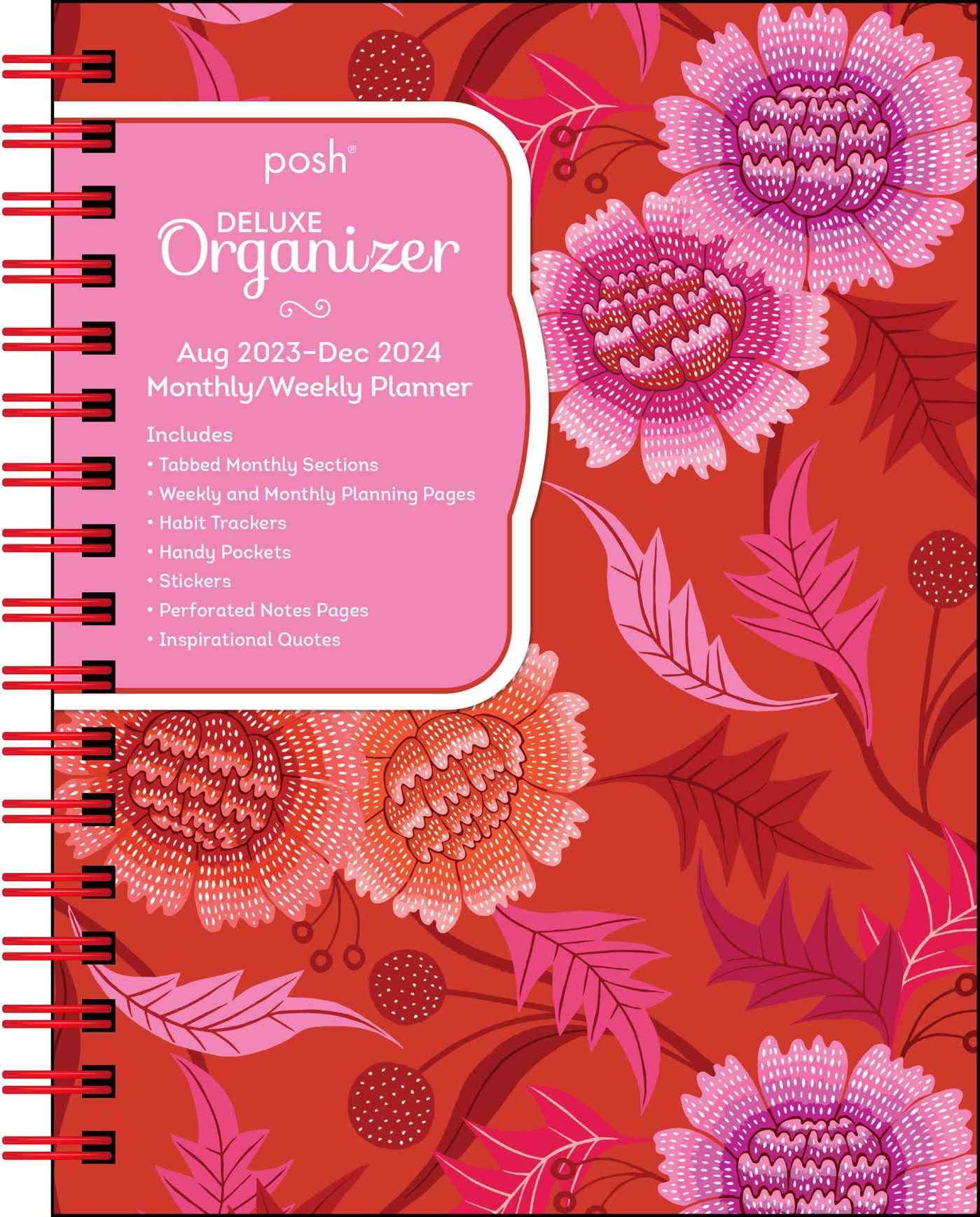 Posh: Deluxe Organizer 17-Month 2023-2024 Monthly/Weekly Softcover Planner Calen: Dahlia Days
