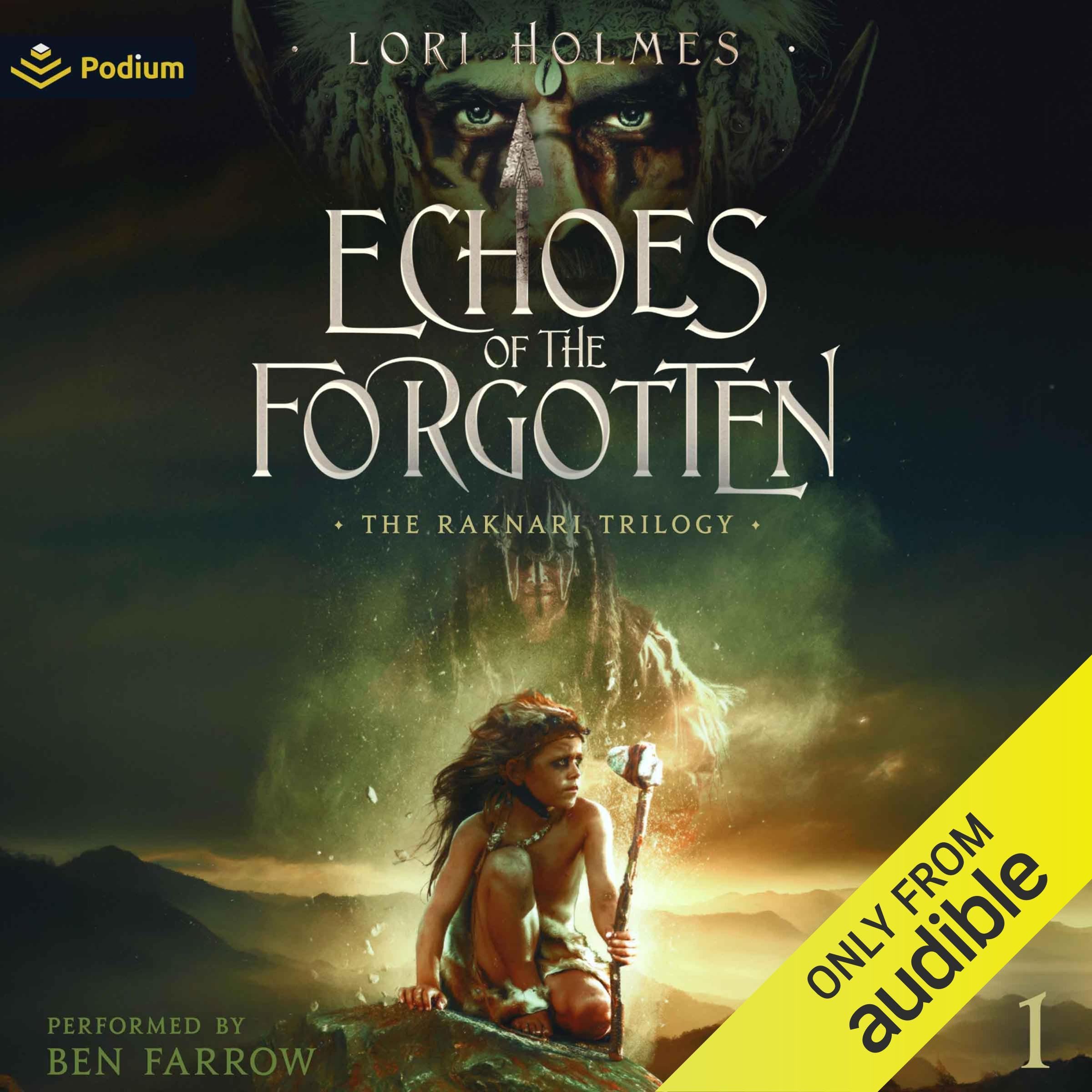 Echoes of the Forgotten