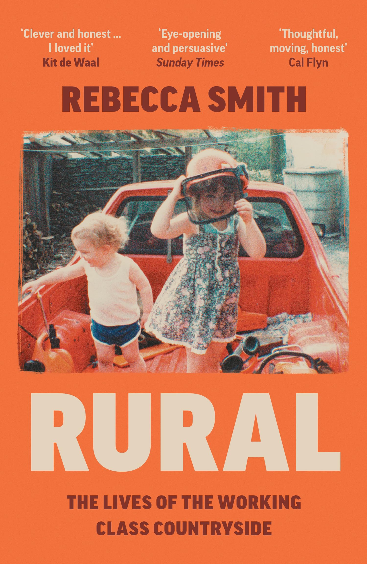 Rural: The Lives of the Working Class Countrysi, Smith, Smith,*.
