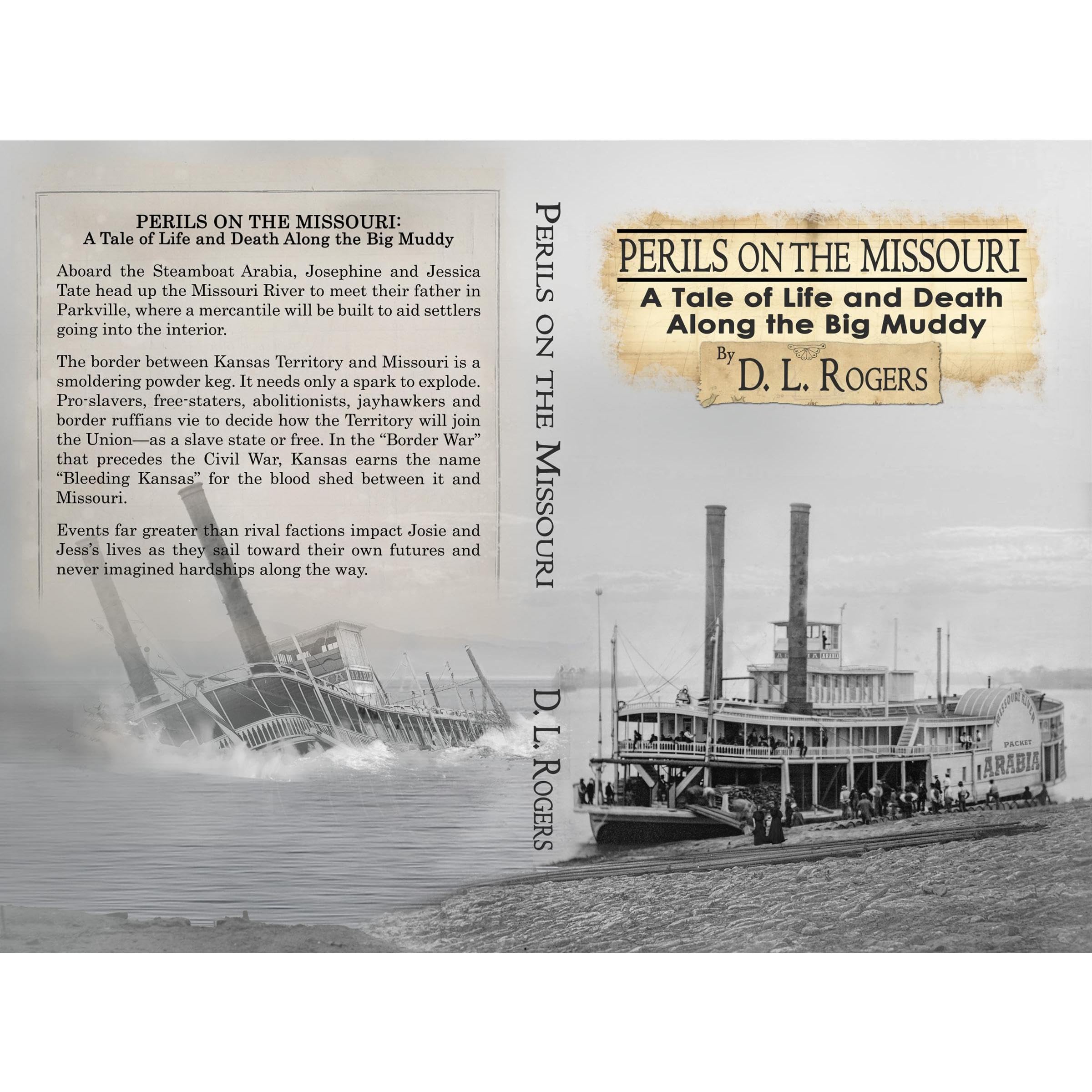 PERILS ON THE MISSOURI: A Tale of Life and Death Along the Big Muddy
