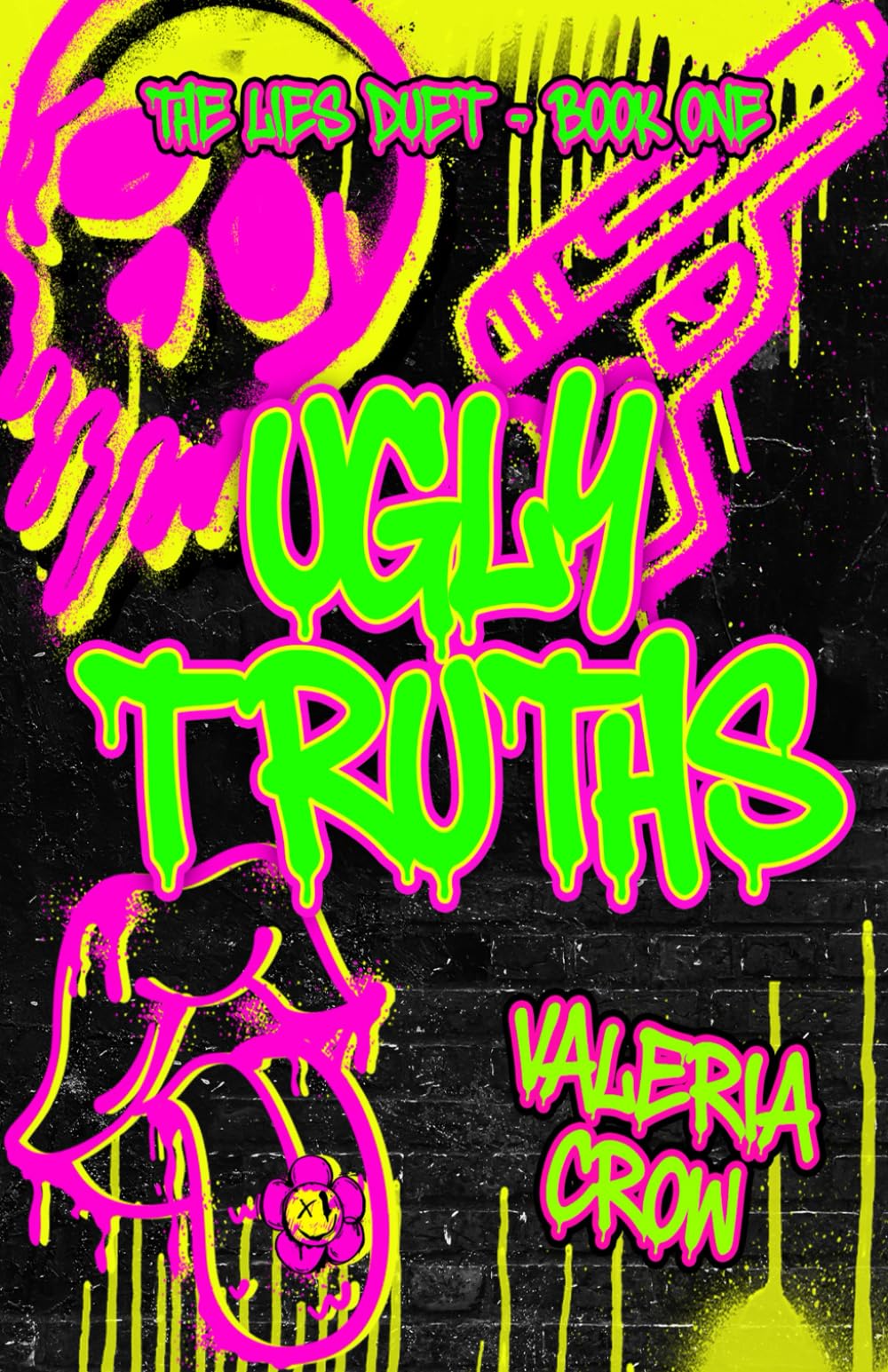 Ugly Truths: The Lies Duet