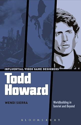 Todd Howard: Worldbuilding in Tamriel and Beyond (Influential Video Game Designers)