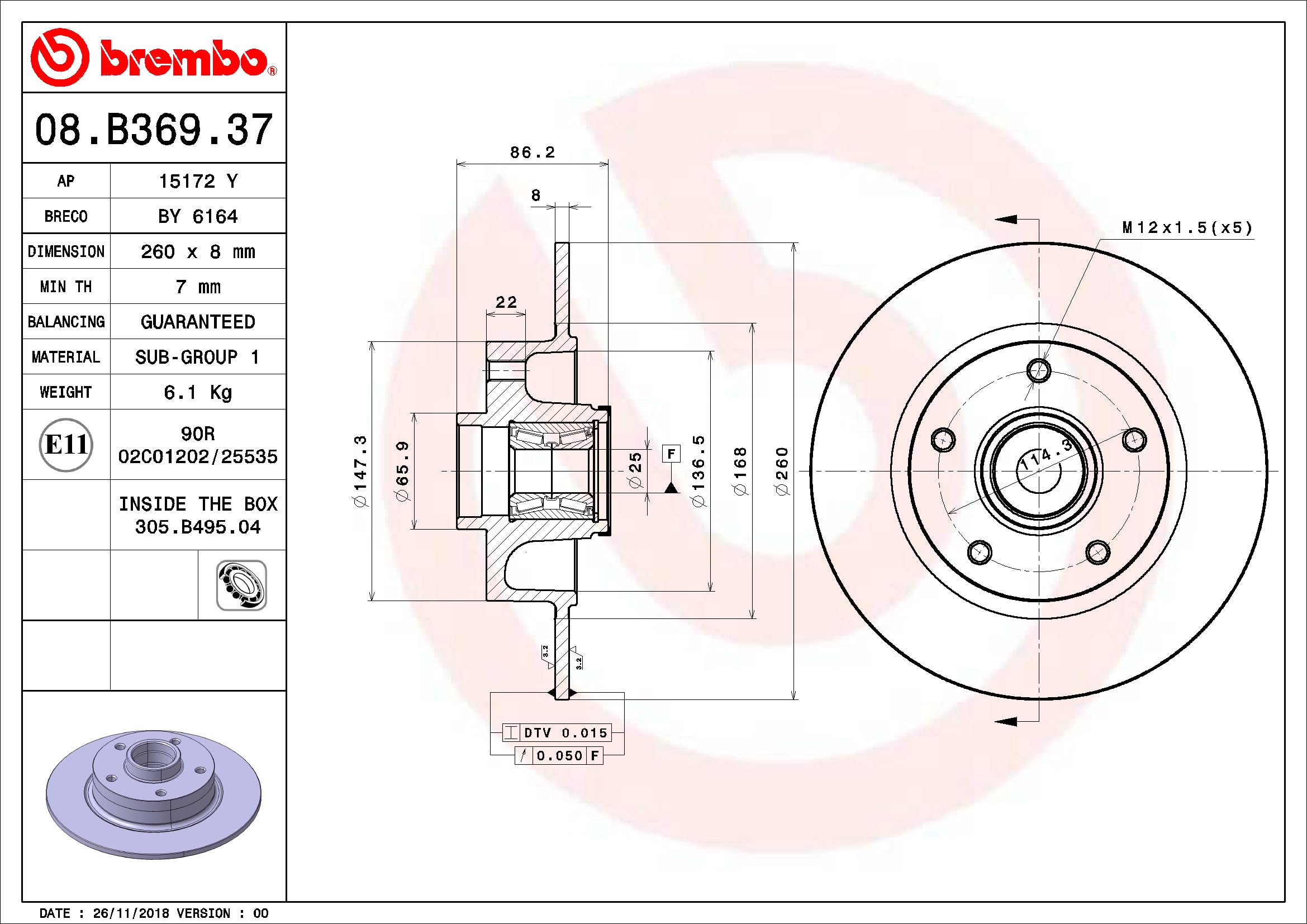 BREMBO 08.B369.37 2 discos de freno traseros Ø260 mm totalmente compatibles con Renault Megane IV Grandtour K9A/M/N 432000166R 432009292R 432024629R