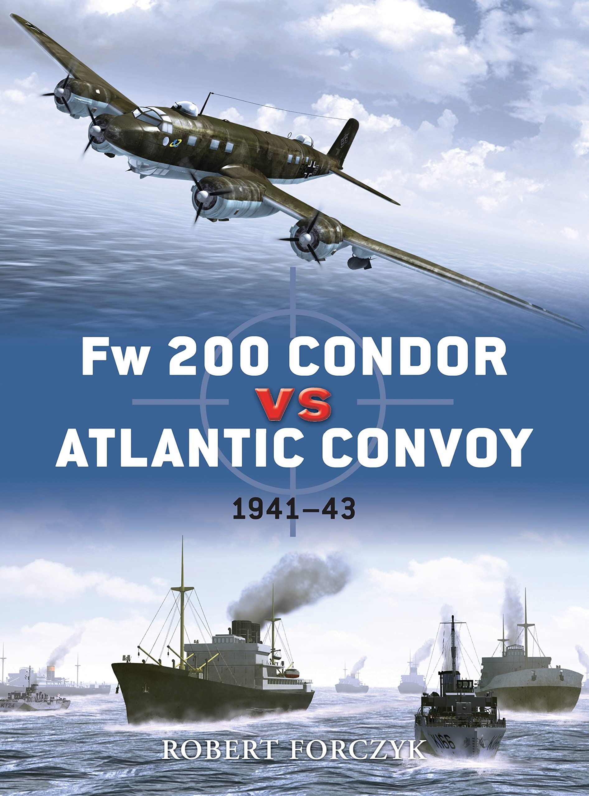 Fw 200 Condor vs Atlantic Convoy: 1941–43 (Duel, 25)