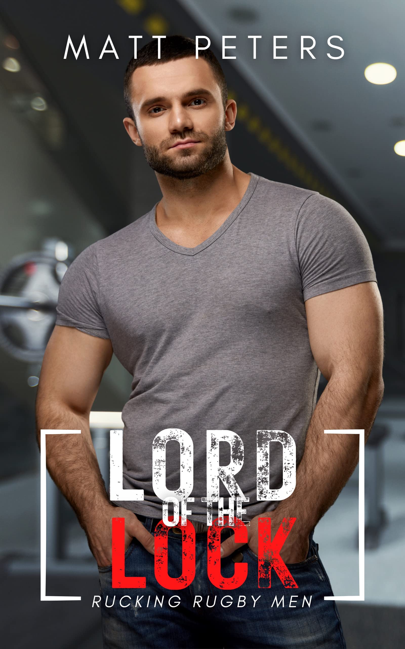 Lord of the Lock: An MM Sports Romance (Rucking Rugby Men Book 2)