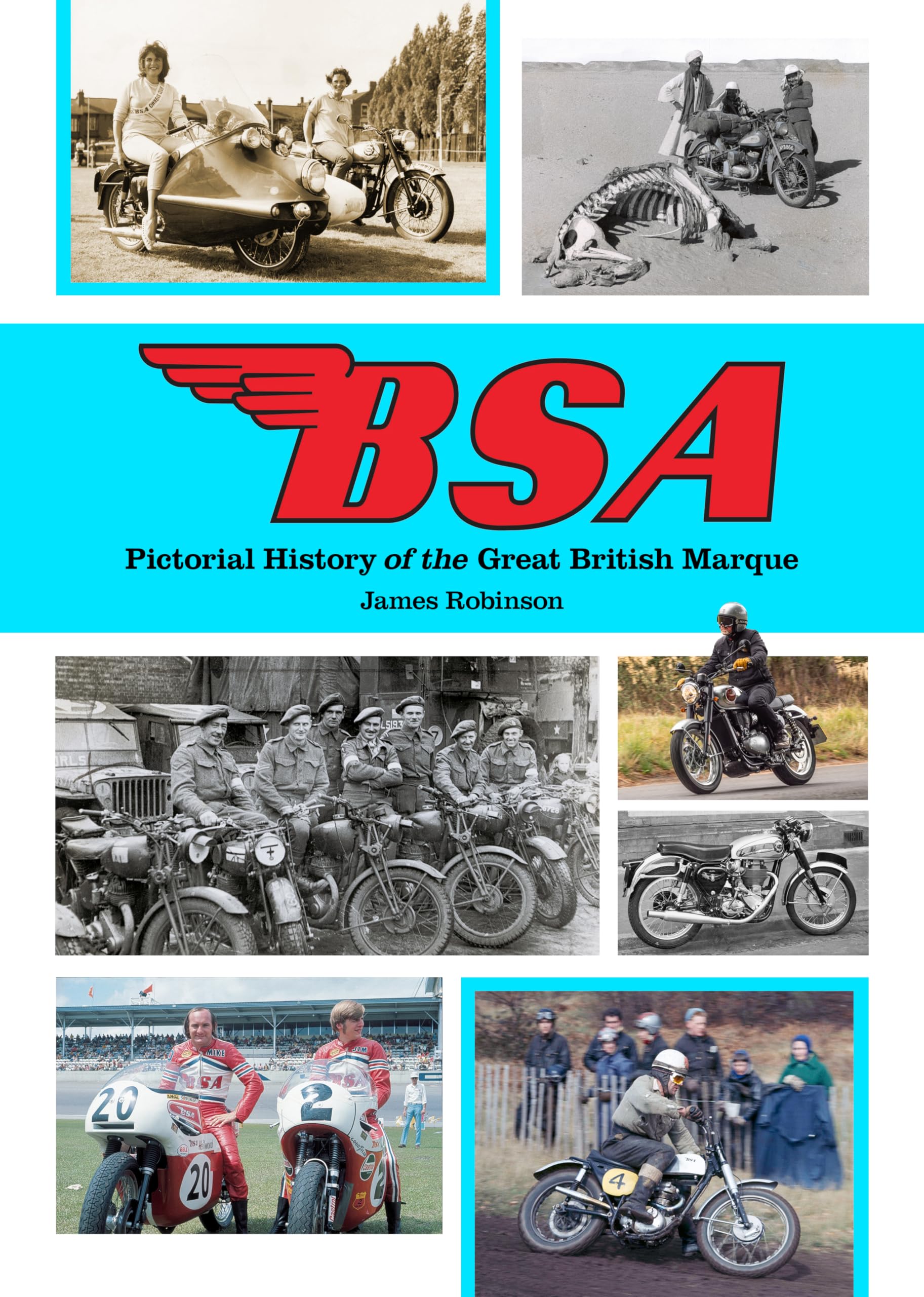 BSA: Pictorial History of the Great British Marque - Album photo moto classique