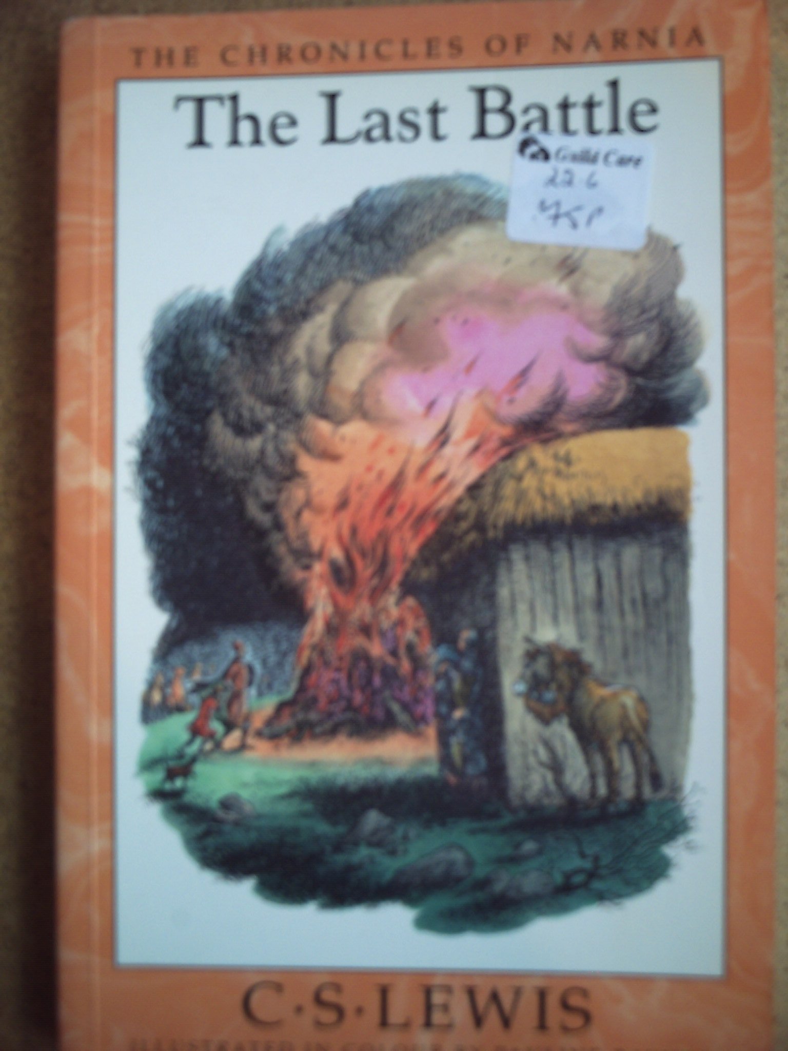 The Last Battle (The Chronicles of Narnia): Book 7