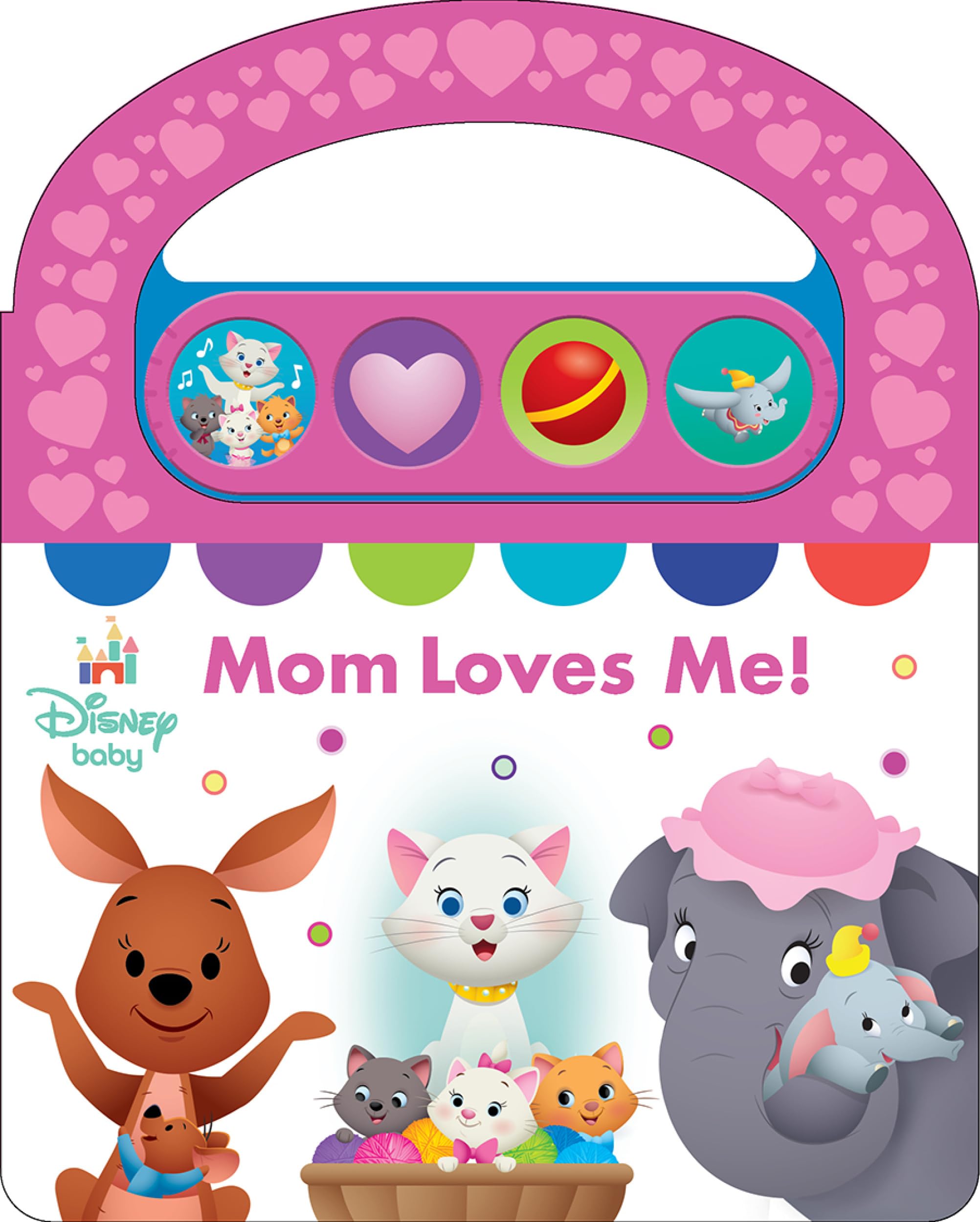 Disney Baby - Mom Loves Me! Carry Along Handle Sound Book - Perfect Gift for Mother's Day - Incredibles, Dumbo, Aristocats, and More! PI Kids