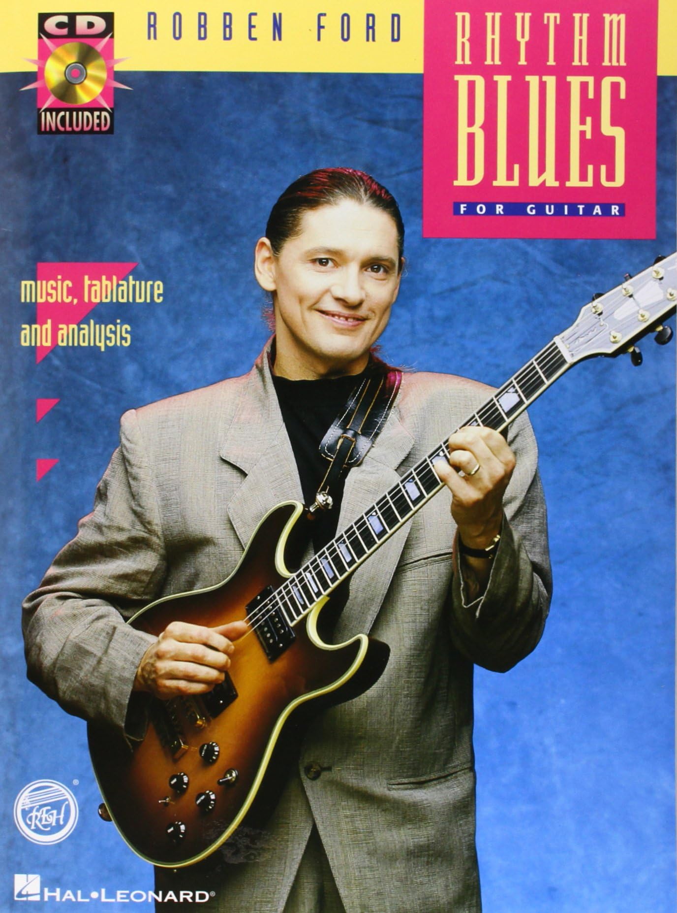Robben Ford - Rhythm Blues: REH Book/Audio Pack (Reh Hotline) Sheet music โ January 1, 1995