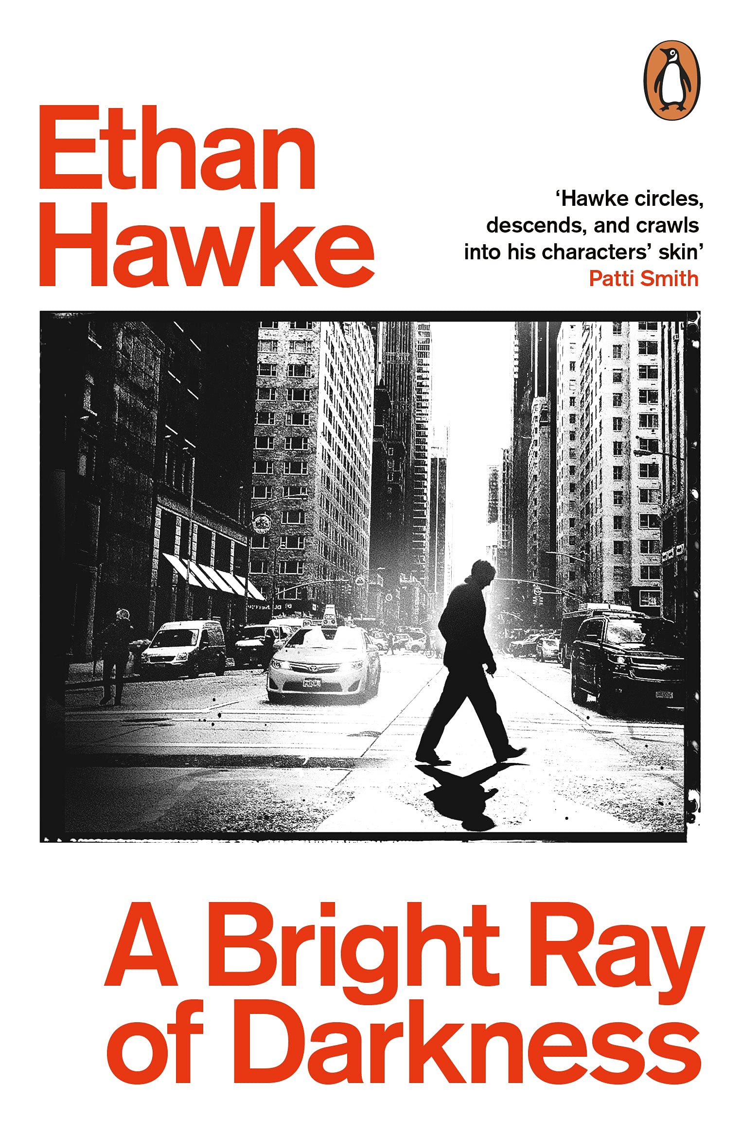 Bright Ray of Darkness by Ethan Hawke (Paperback Book)