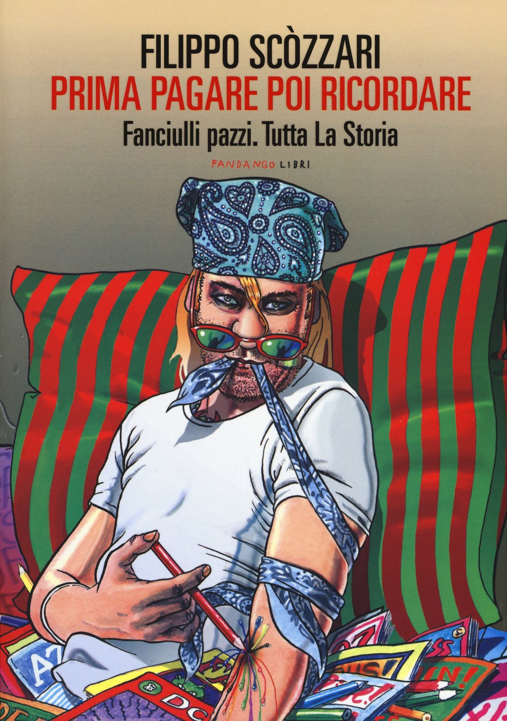 prima pagare poi ricordare (Italian Edition)      Paperback – June 2, 2017