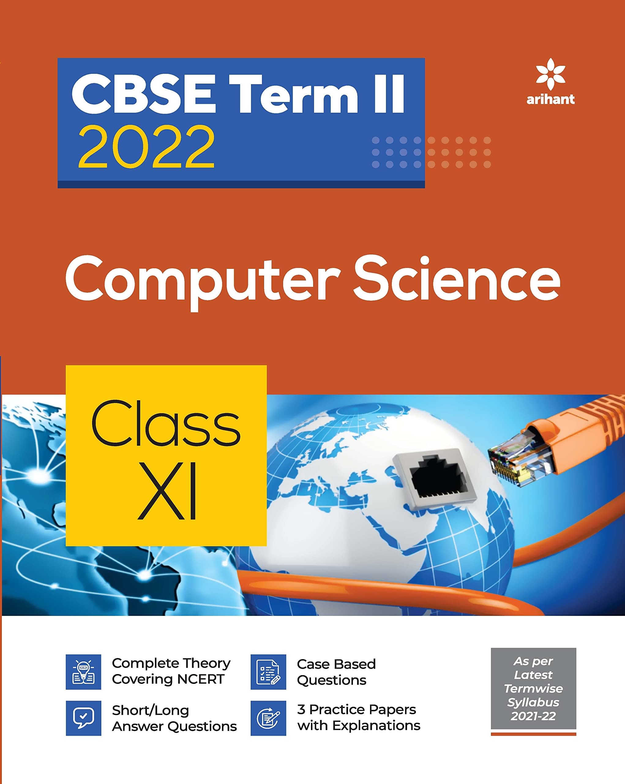 Arihant CBSE Computer Science Term 2 Class 11 for 2022 Exam (Cover Theory and MCQs)