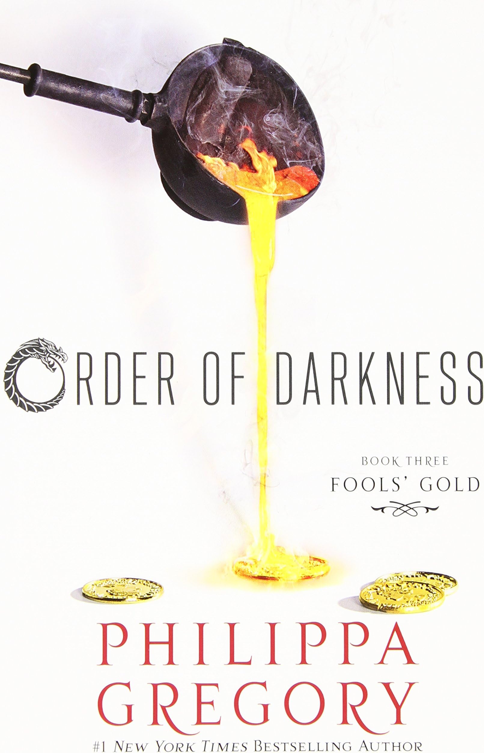 Fools' Gold (3) (Order of Darkness)