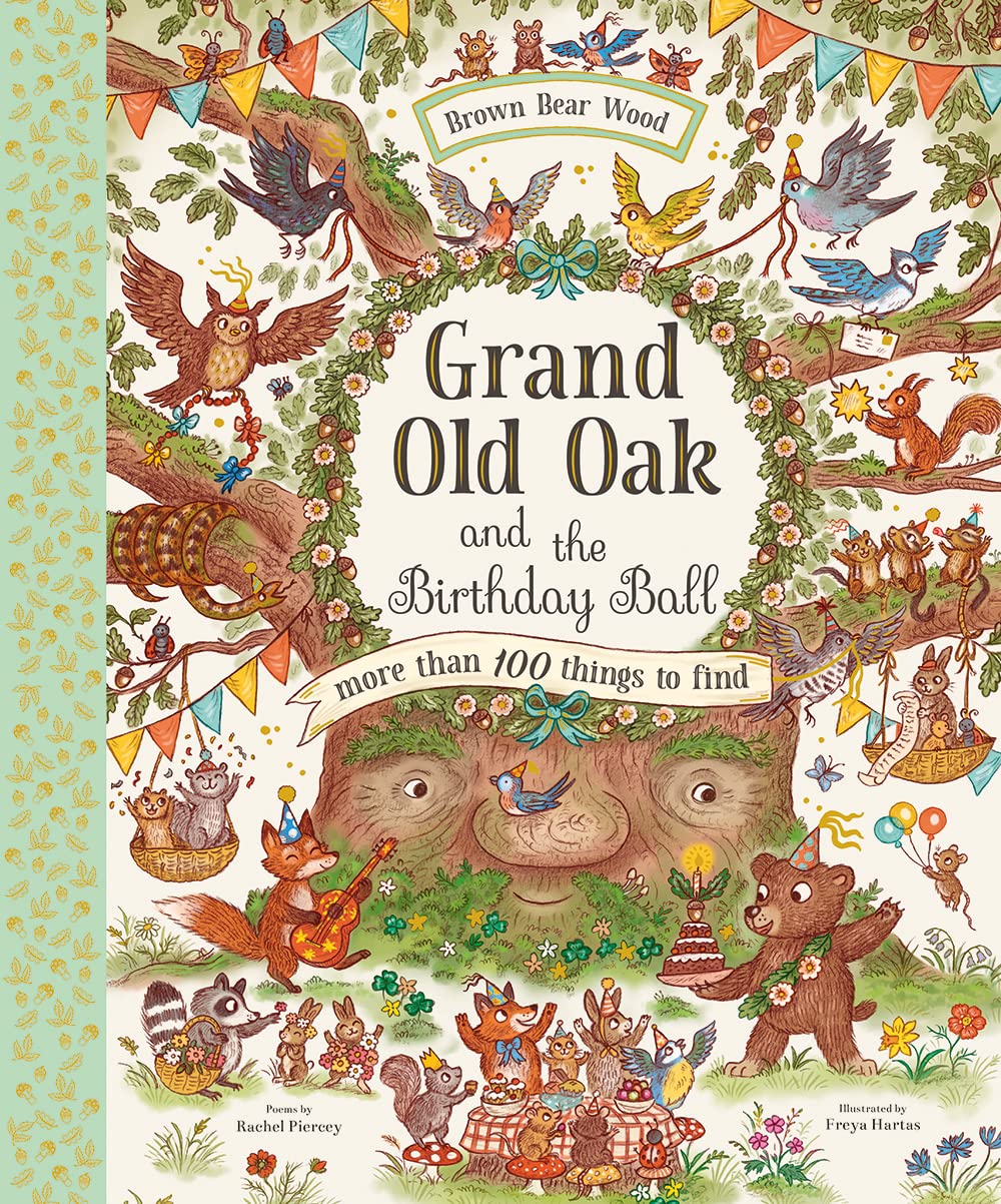 Grand Old Oak and the Birthday Ball: A Search and Find Adventure (Brown Bear Wood)