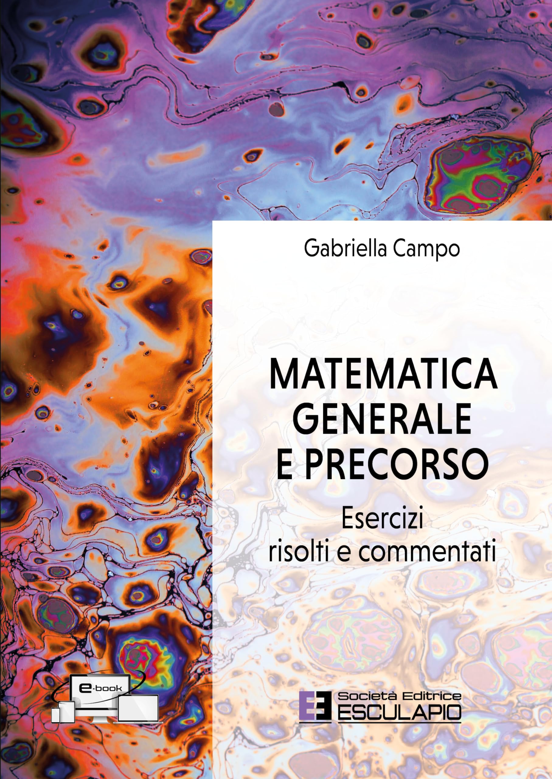 Matematica Generale e Precorso. Esercizi risolti e commentati
