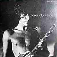 Jeff Beck / The Best Of Jeff Beck / レコード JEFF BECK / The Best Of Jeff Beck (帯付) – TICRO MARKET