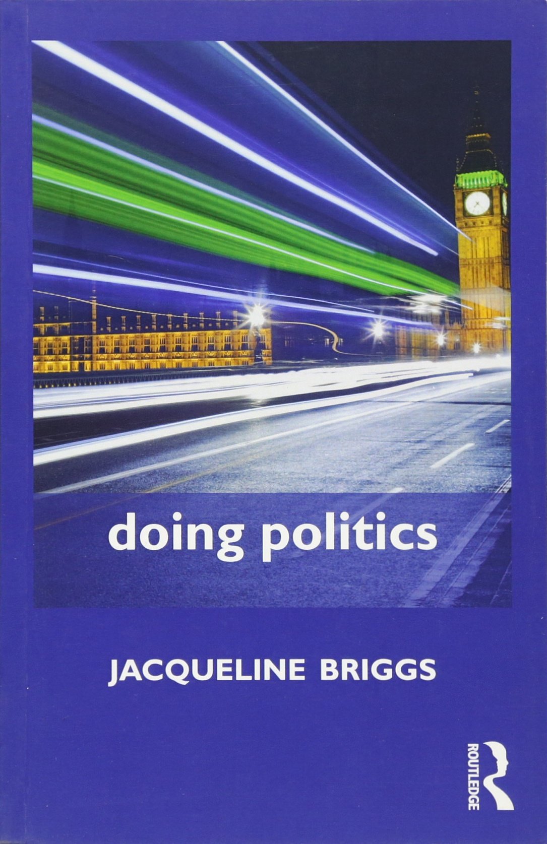 Doing Politics (Doing... Series)
