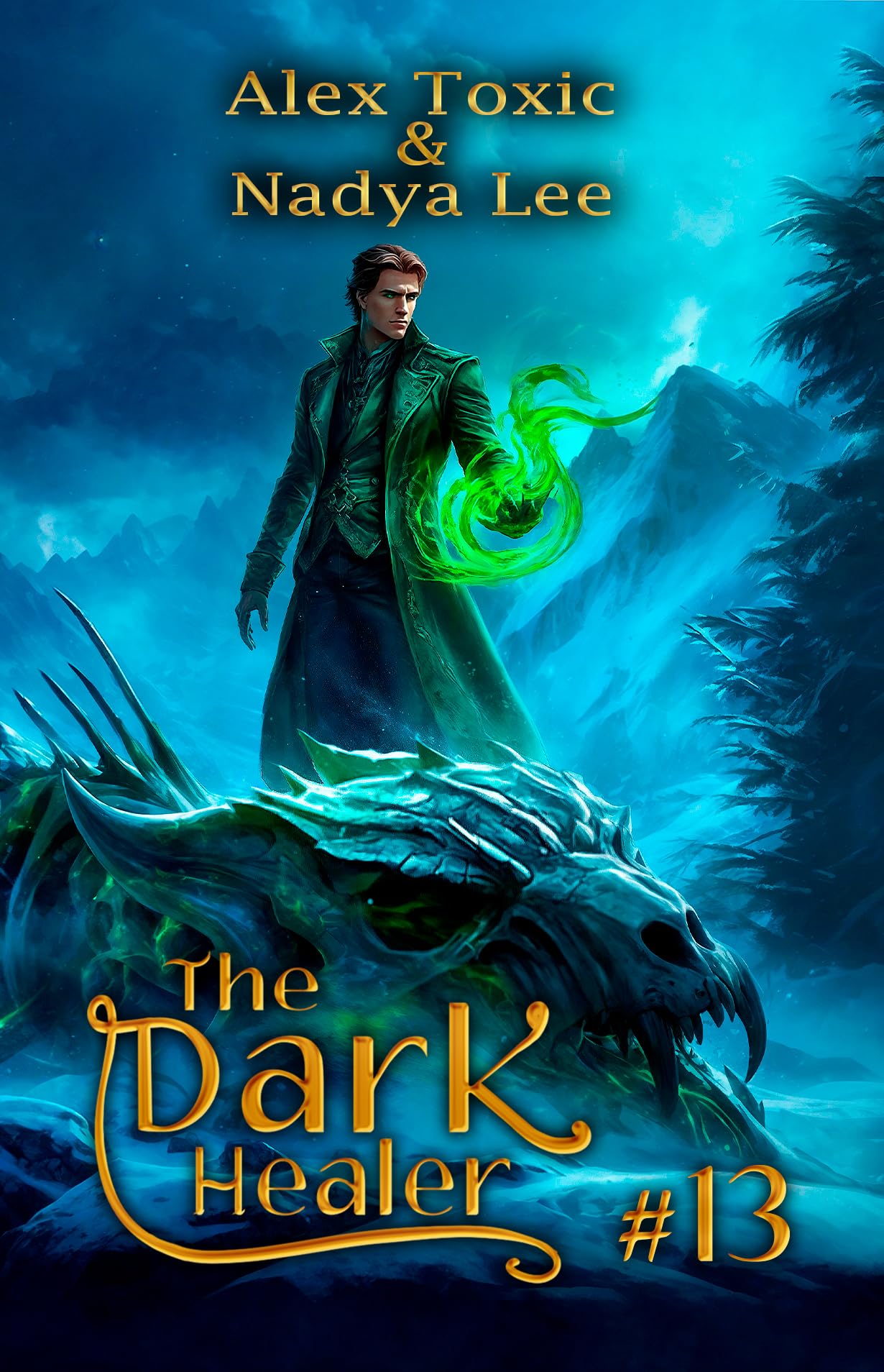 THE DARK HEALER (Book 13)