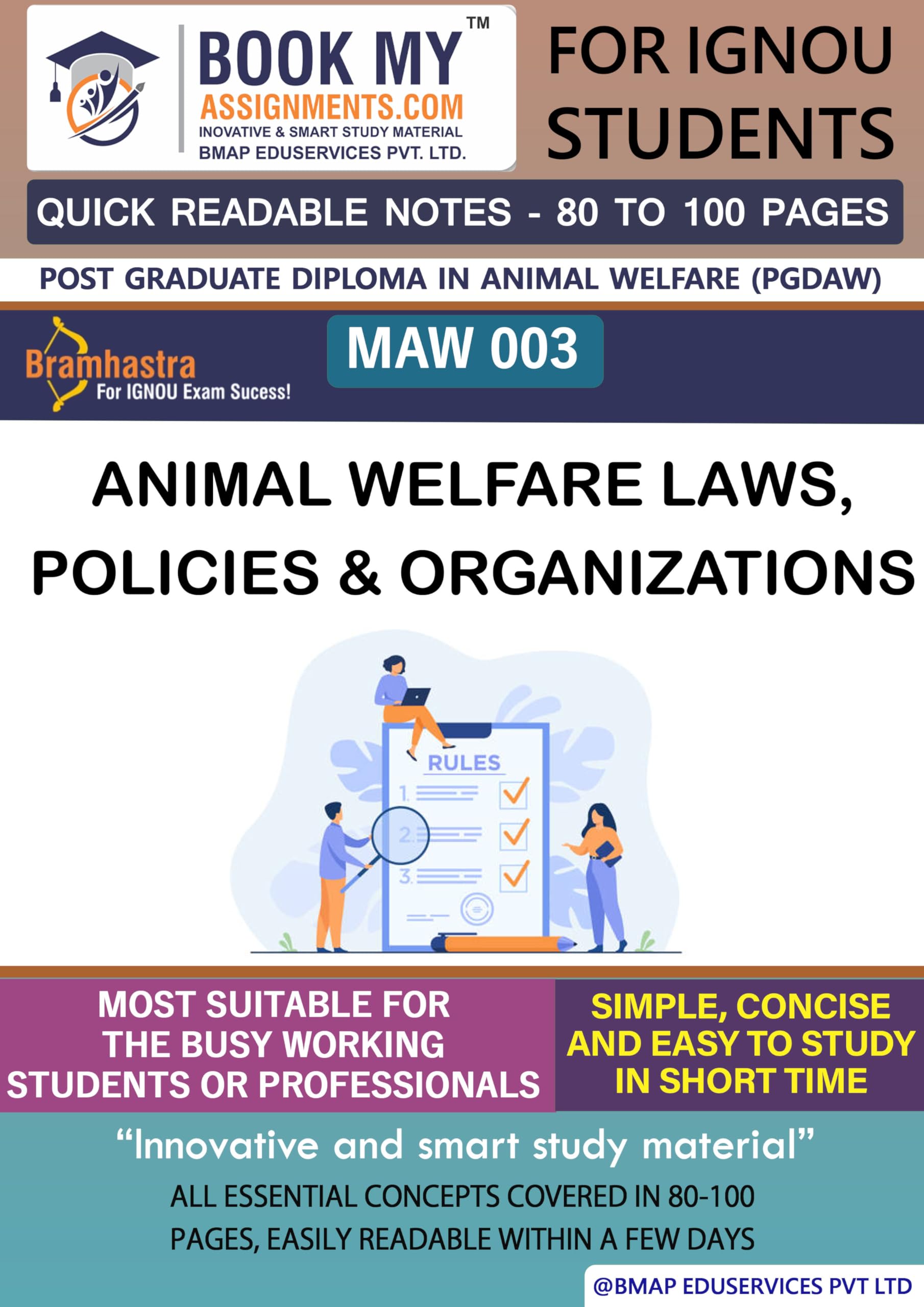 IGNOU MAW 003 Animal Welfare Laws, Policies and Organizations Study Material (In Depth Guide) For Ignou Student