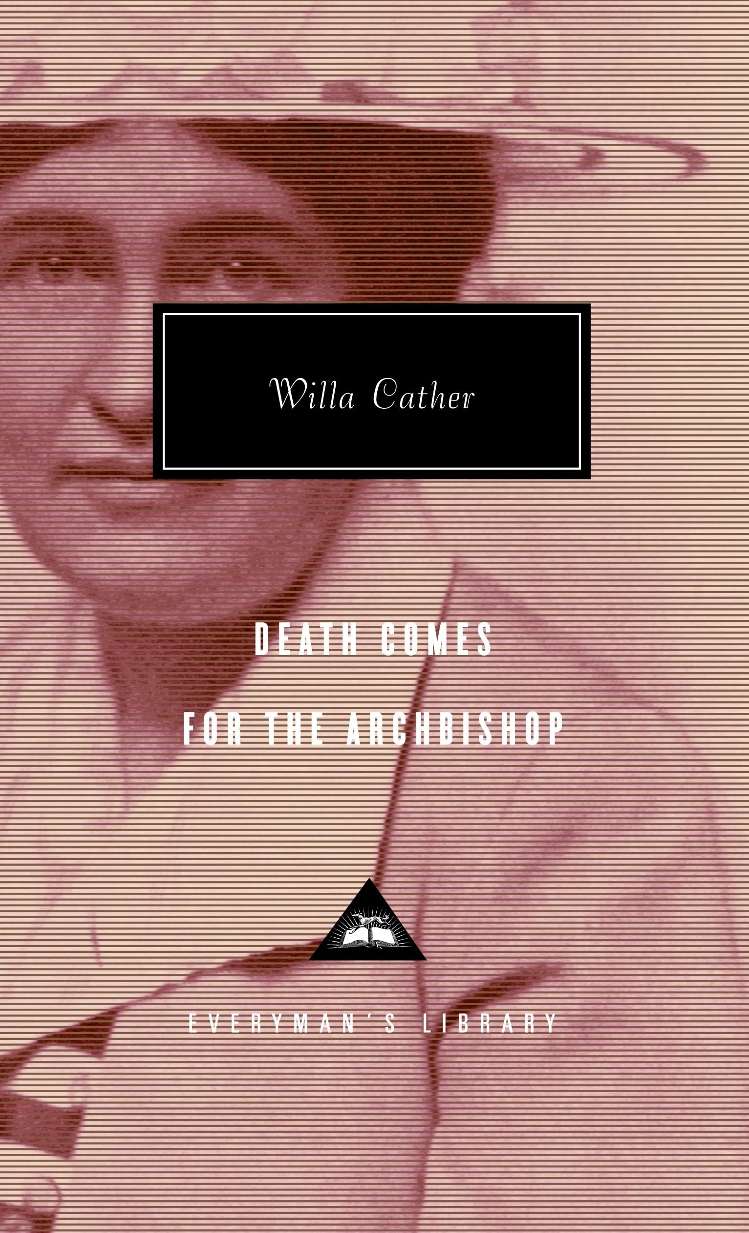 Death Comes For The Archbishop by Willa Cather, Nicholas Gaskill - 9781857150896