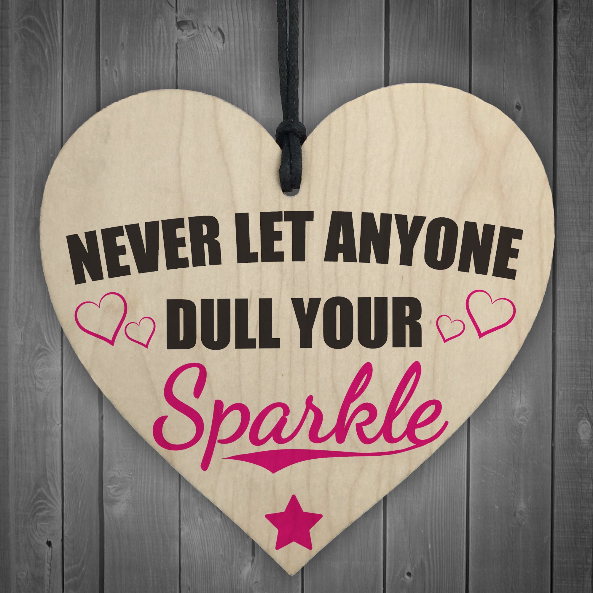 Red Ocean Never Let Anyone Dull Your Sparkle Wooden Hanging Heart Friendship Love Gift