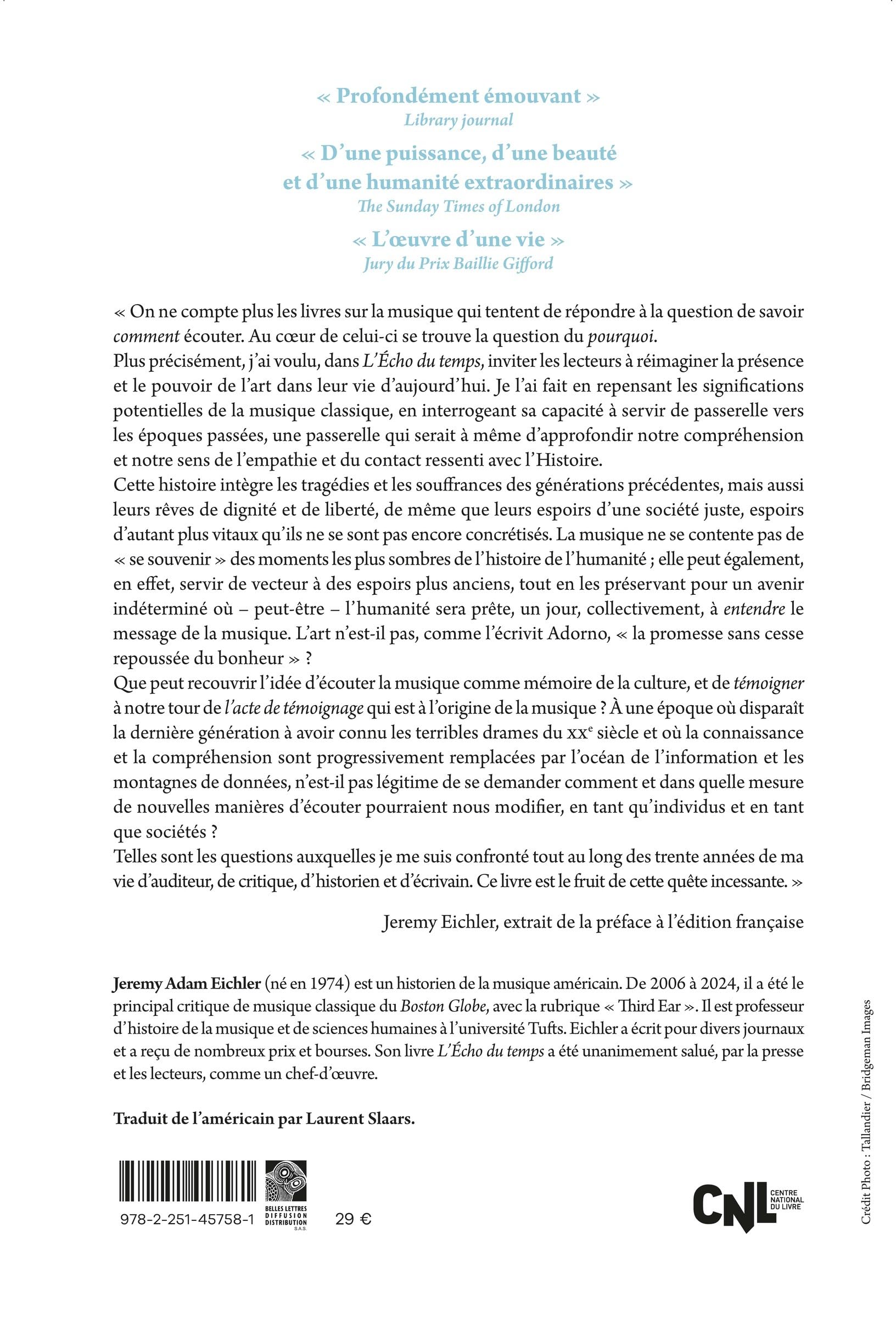 L'Echo du temps: La guerre, la Shoah et la musique de la mémoire