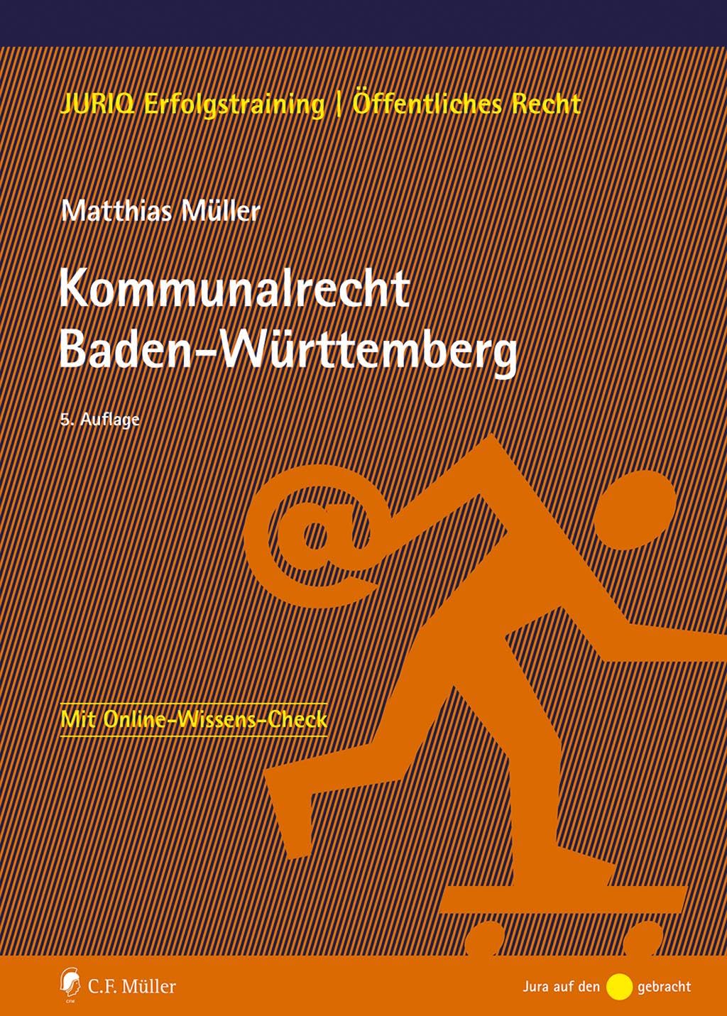 Kommunalrecht Baden-Württemberg (JURIQ Erfolgstraining)
