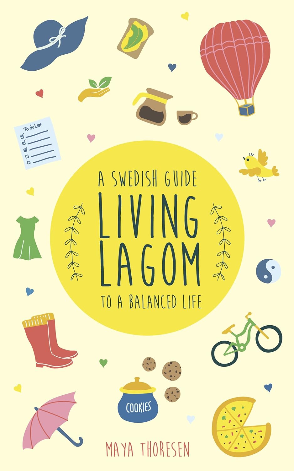 Amazon.com: Living Lagom: A Swedish Guide to a Balanced Life (Hygge and ...