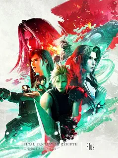 FINAL FANTASY VII REBIRTH Original Soundtrack Plus - ゲーム・ミュージック (特典なし)