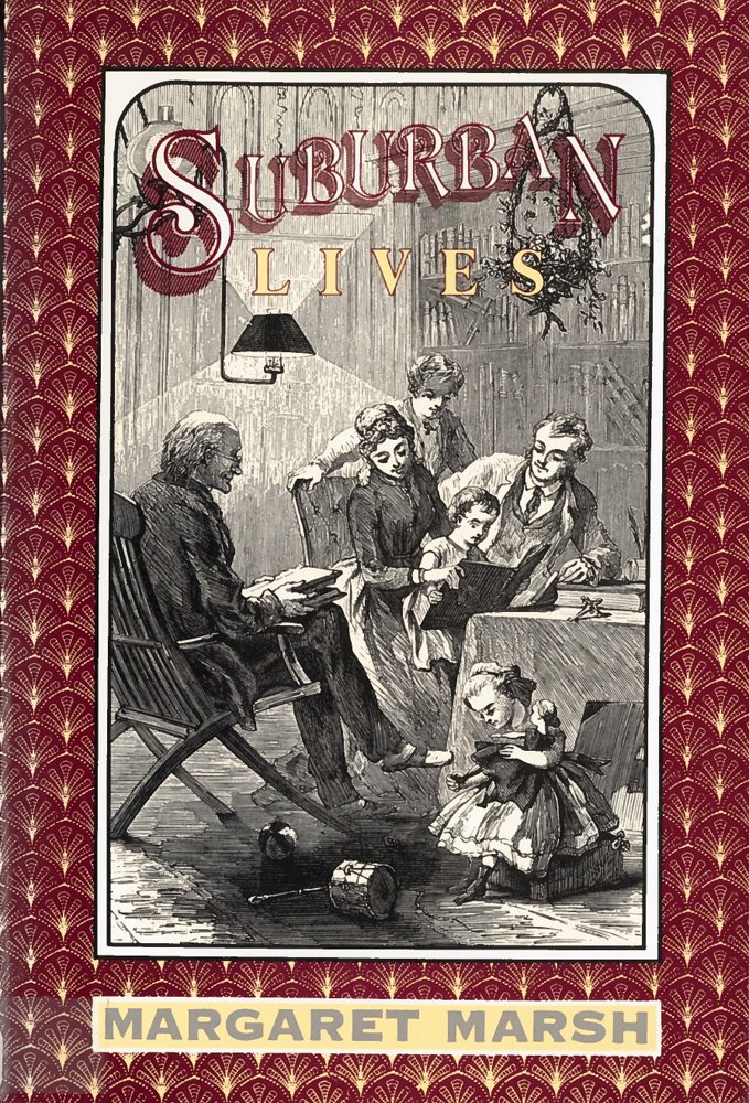Suburban Lives - 9780813514840
