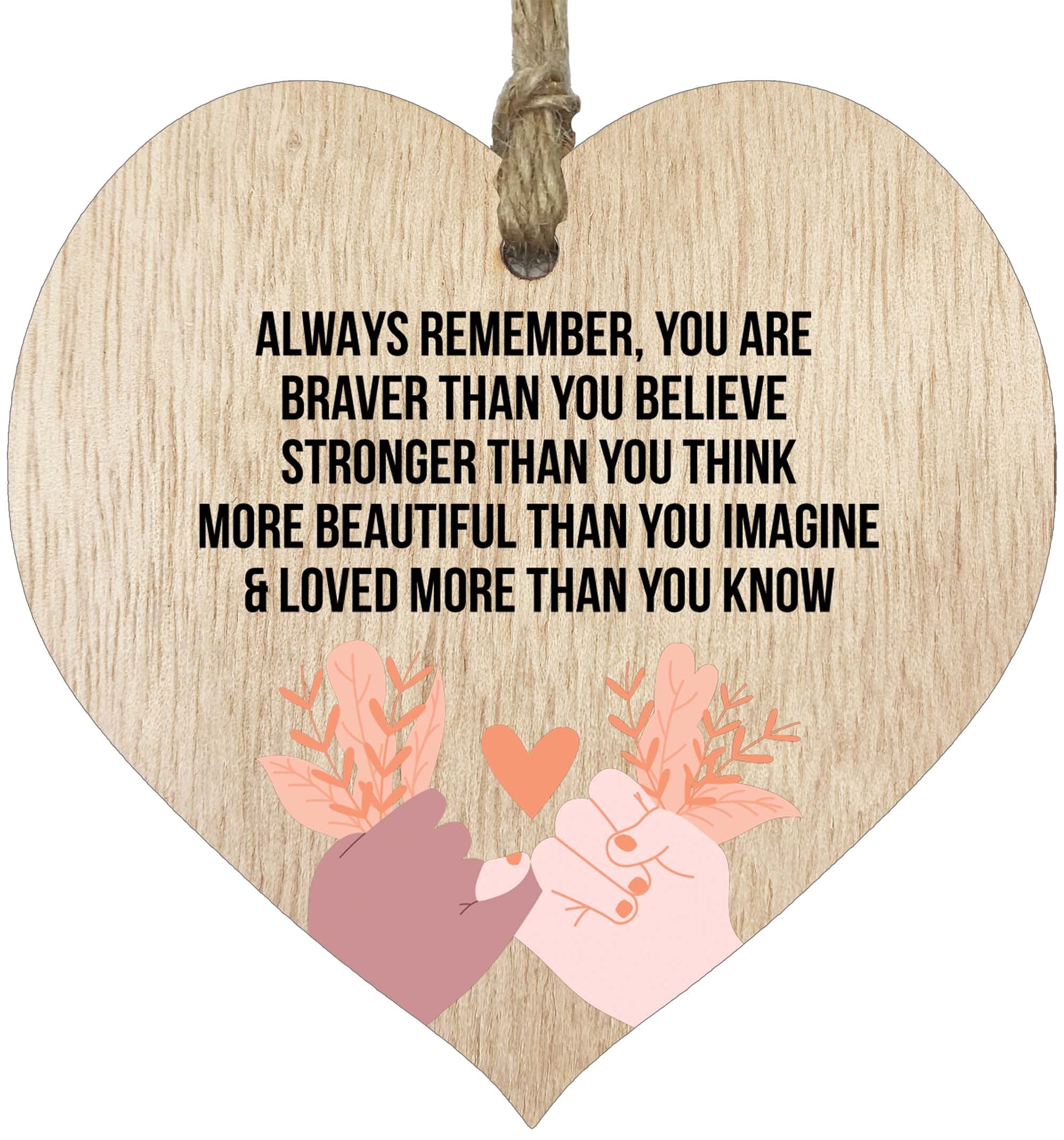 Always Remember You Are Loved More Than You Know, Light Wooden Hanging Heart Sign Plaque, Friendship Gifts for Women, Birthday Gifts for Her, Positive Inspirational Gifts, Best Friend Cheer Up Gifts