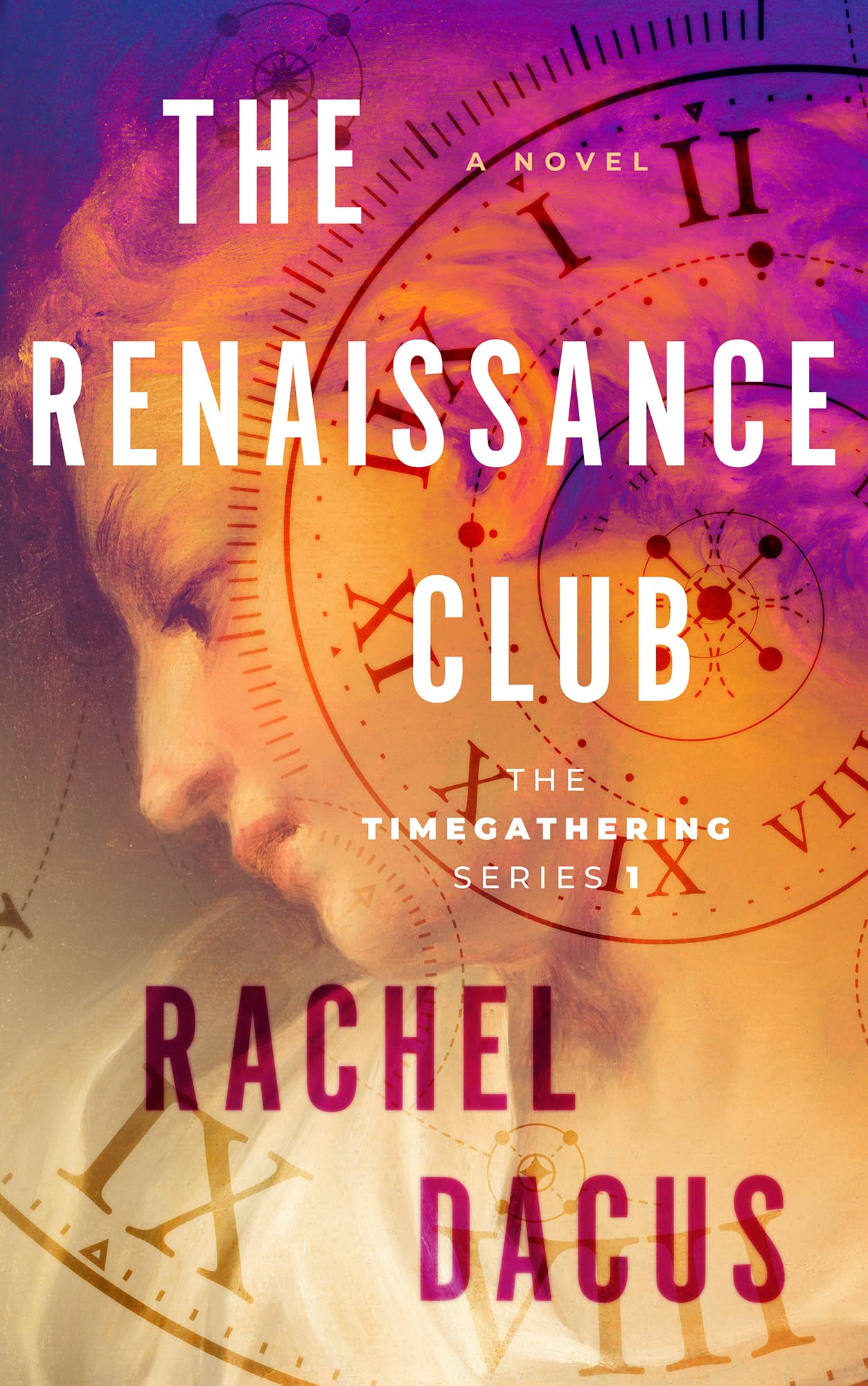 The Renaissance Club (Timegathering Book 1)