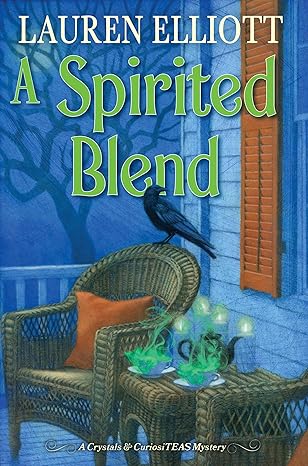 A Spirited Blend / Lauren Elliott