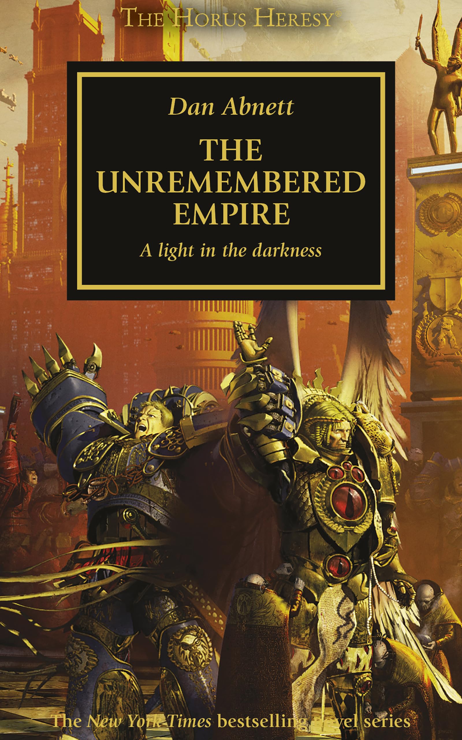 The Unremembered Empire (The Horus Heresy Book 27)