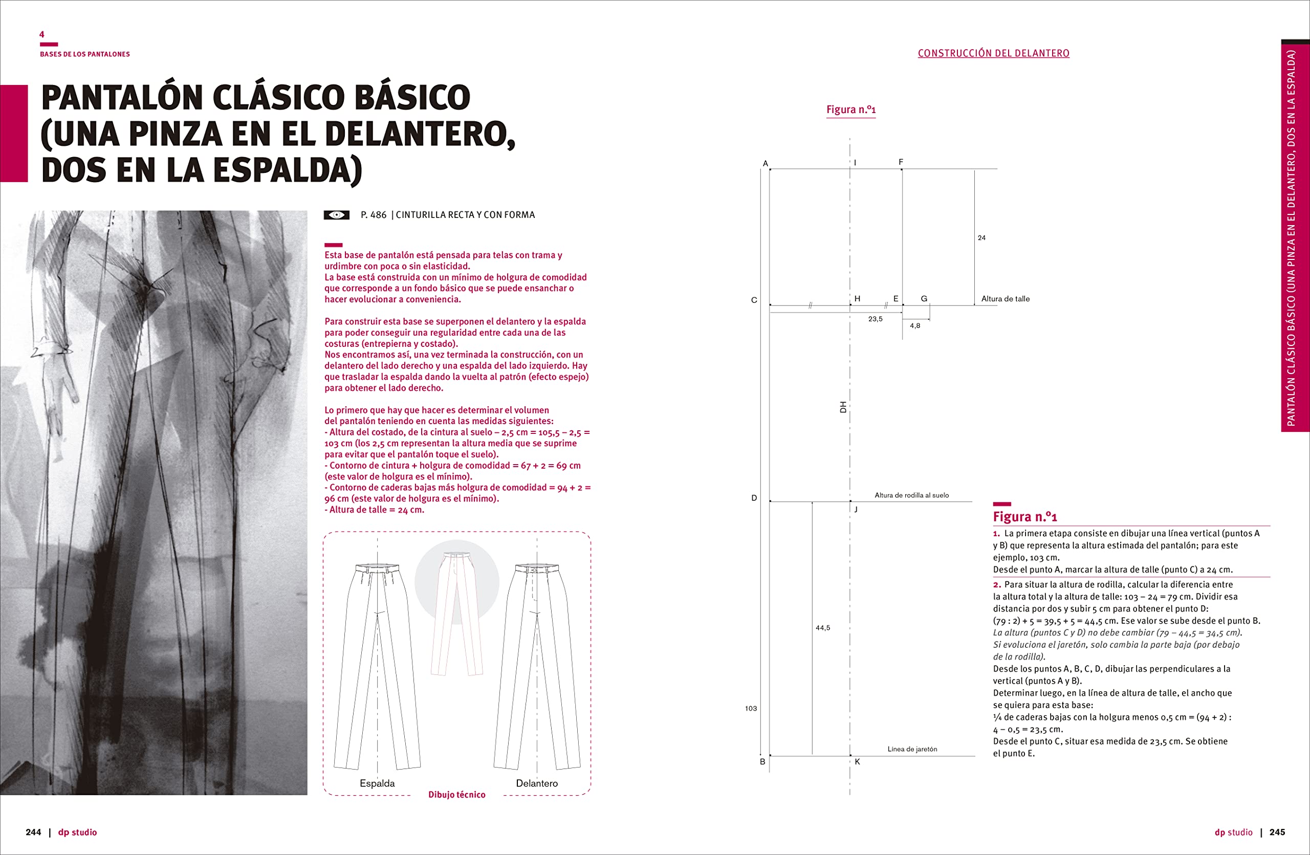Diseño y confección de moda. Patronaje. Las bases. Vol. 2: Método para diseñar y confeccionar prendas de vestir Chaquetas - Mangas - Cuellos - Pantalones - Capas por Dominique PELLEN (DISE?O DE MODA)