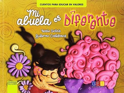 MI ABUELA ES DIFERENTE