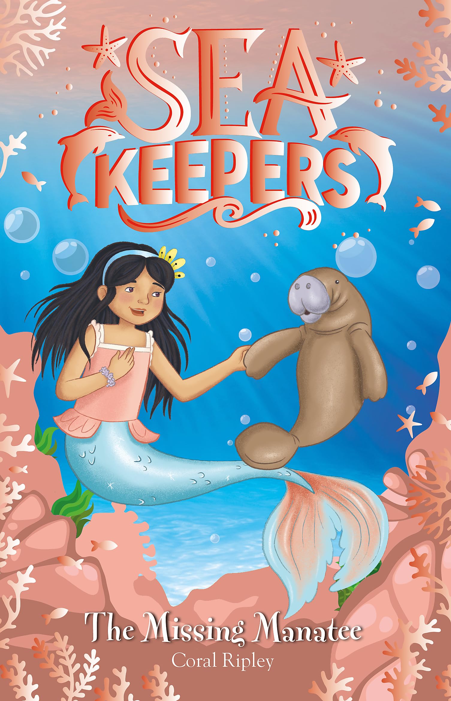 The Missing Manatee: Book 9 (Sea Keepers)