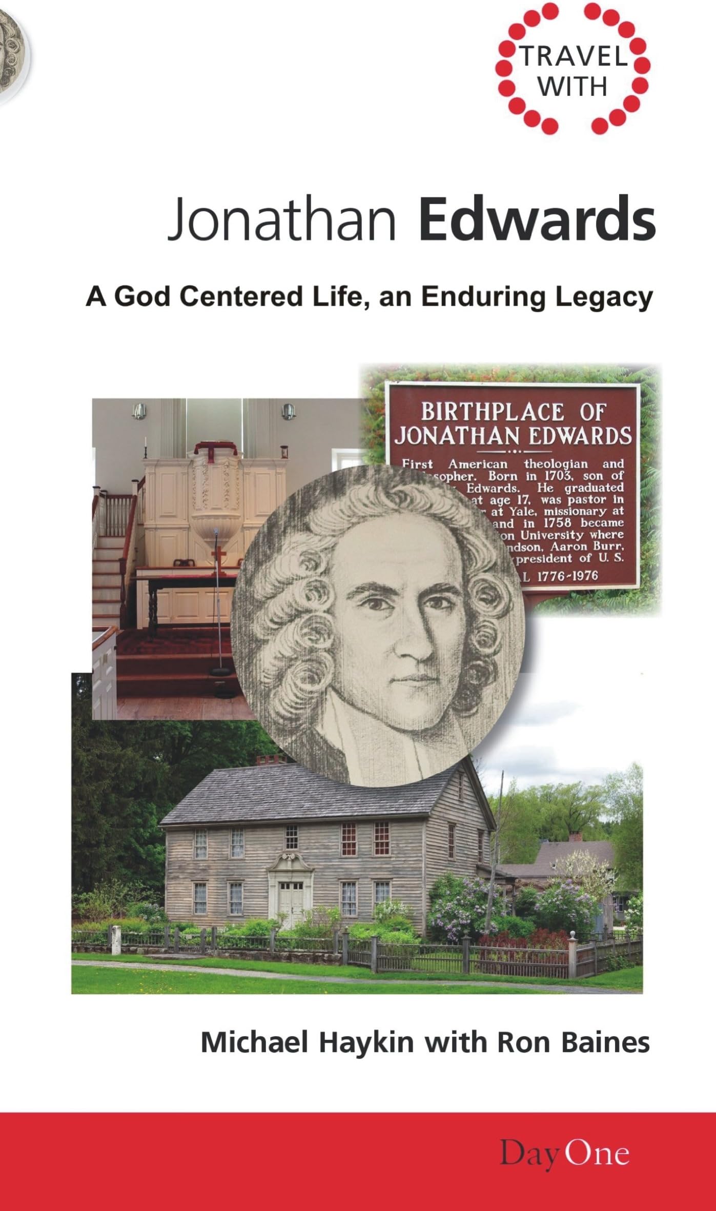 Jonathan Edwards: A God-centred life, an enduring legacy