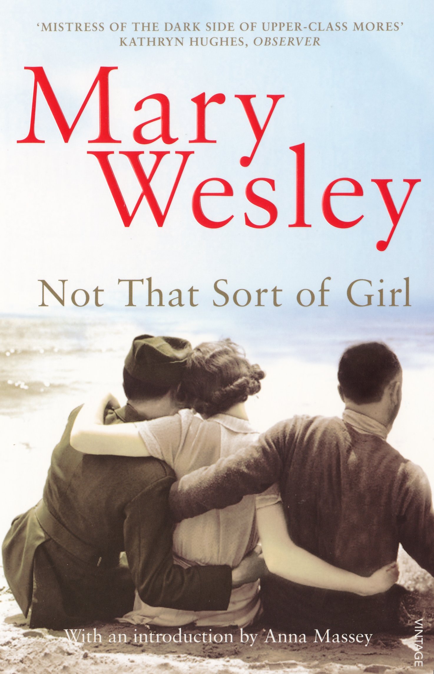 Not That Sort Of Girl by Mary Wesley - 9780099499121