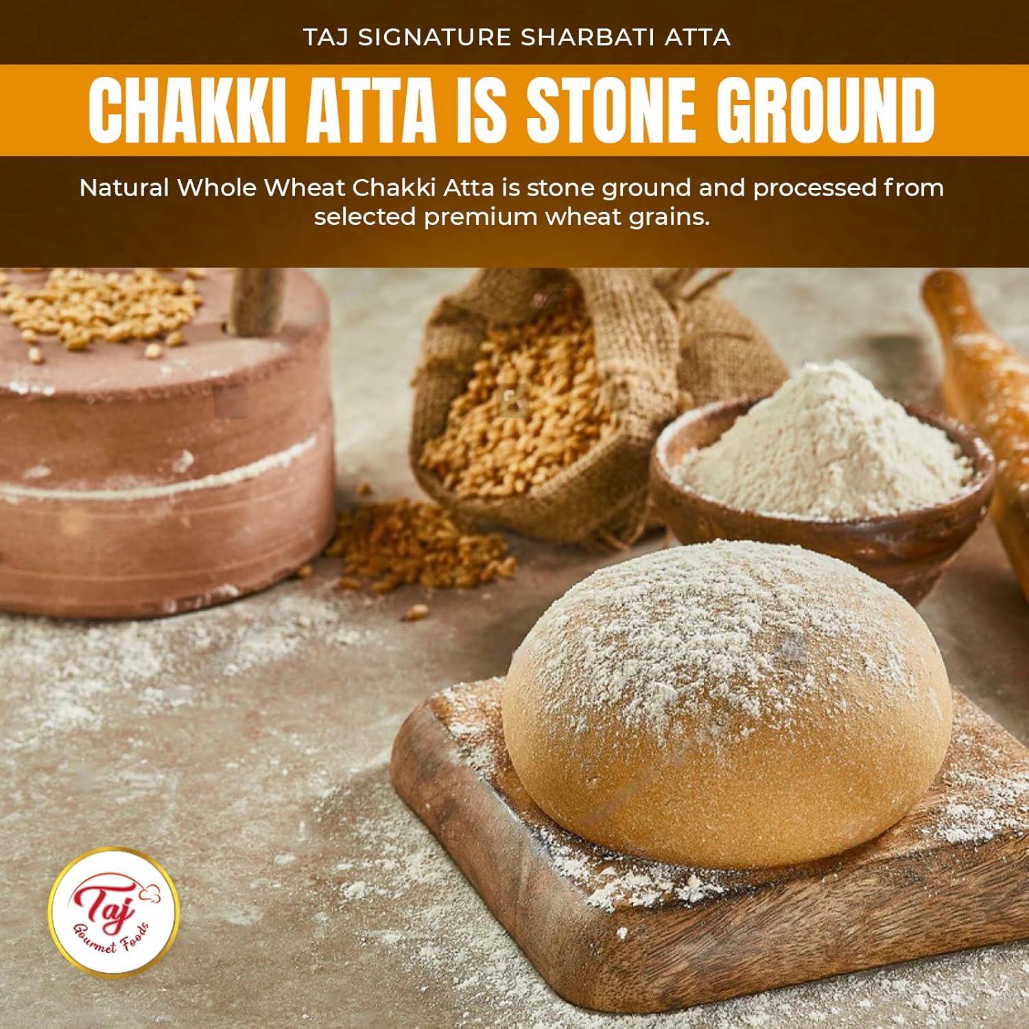 TAJ Signature Sharbati Atta 20-Pounds (Chakki Atta - Stone Ground), 100% Whole Wheat Flour, Chappati Flour