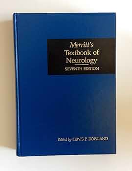 MERRITT A TEXTBOOK OF NEUROLOGY 第6版 Merritt's Neurology: 9781975141226: Medicine & Health