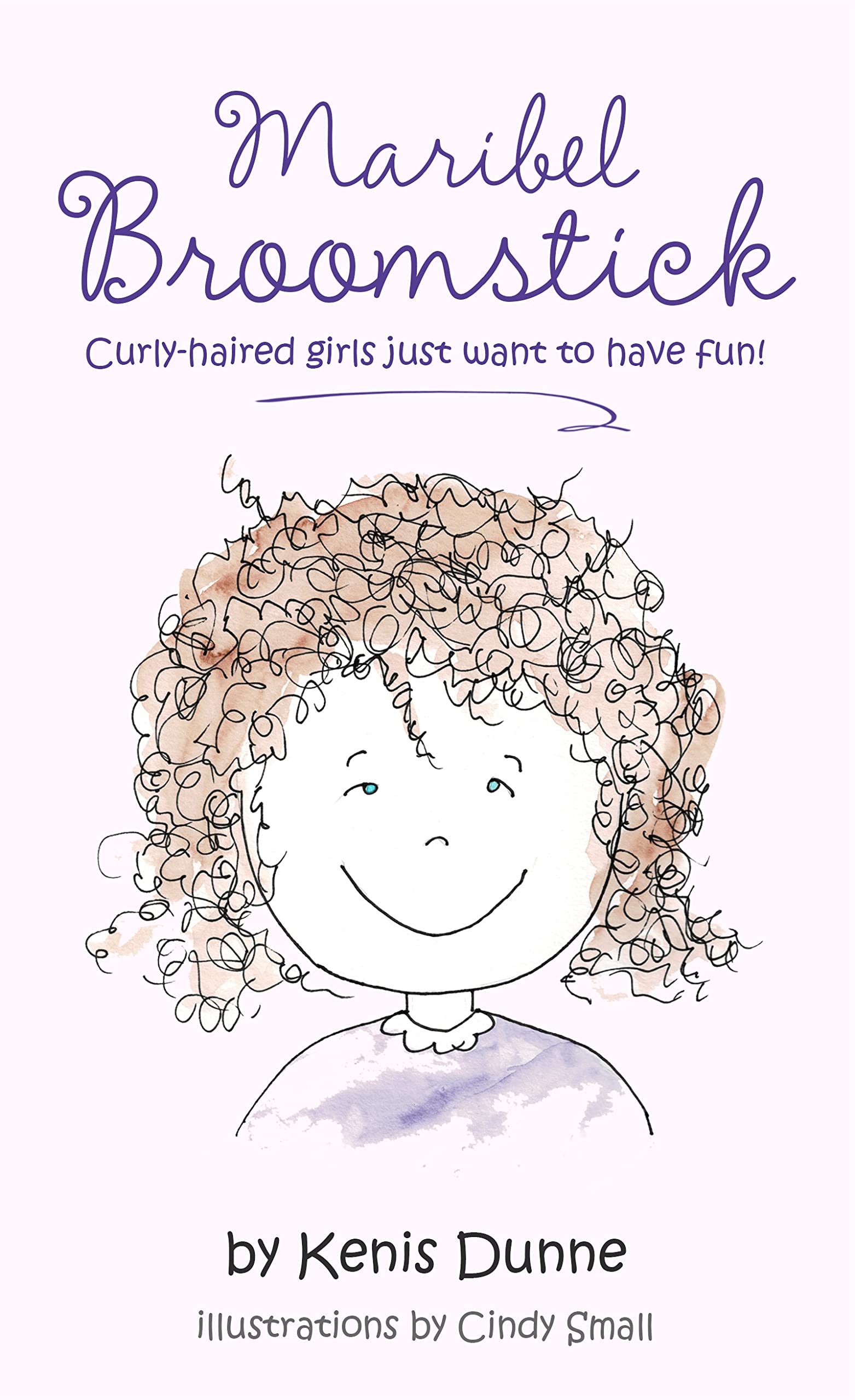 Maribel Broomstick: Curly-haired girls just want to have fun!