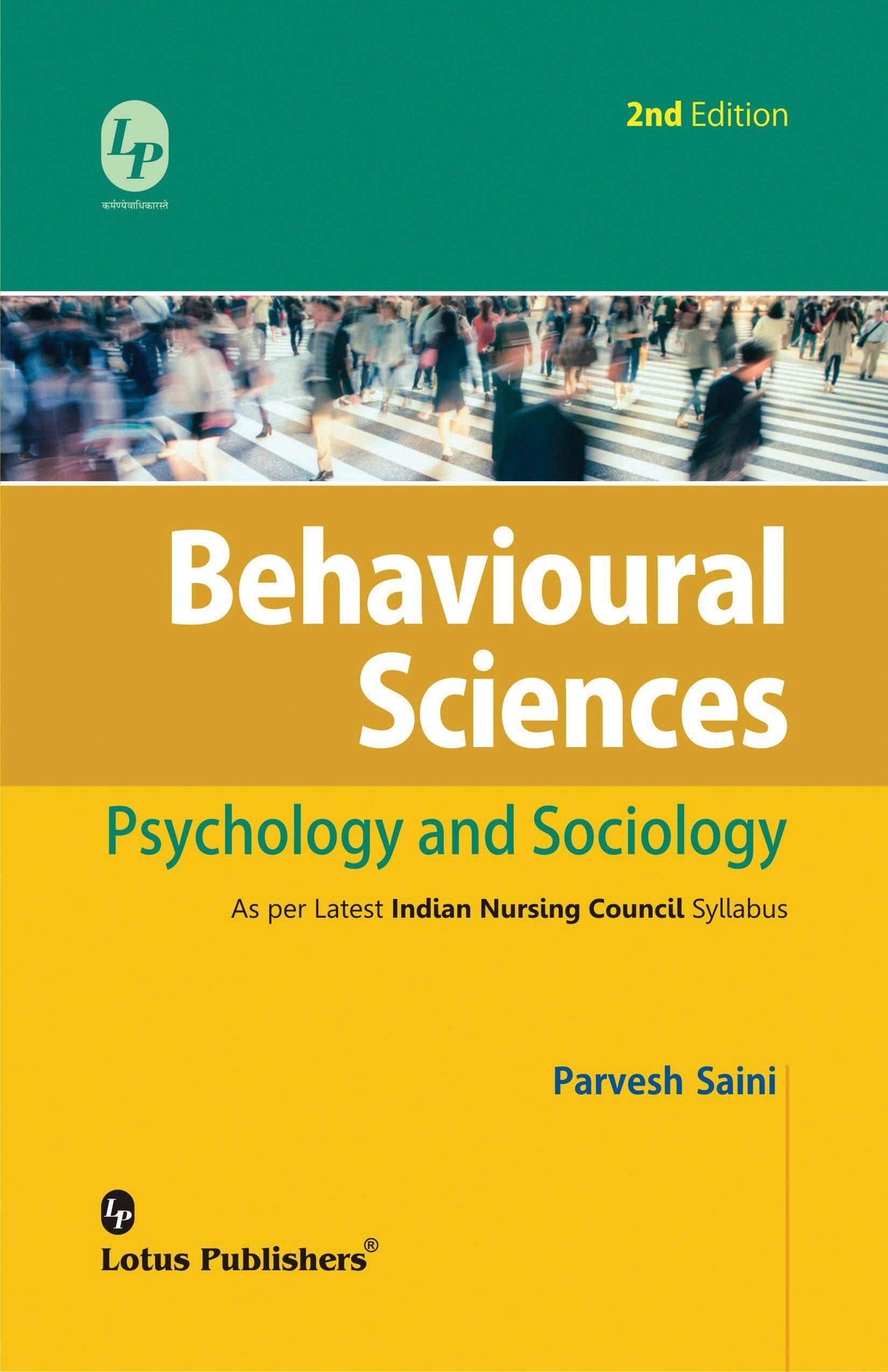 Behavioural Science(Psychology and Sociology)