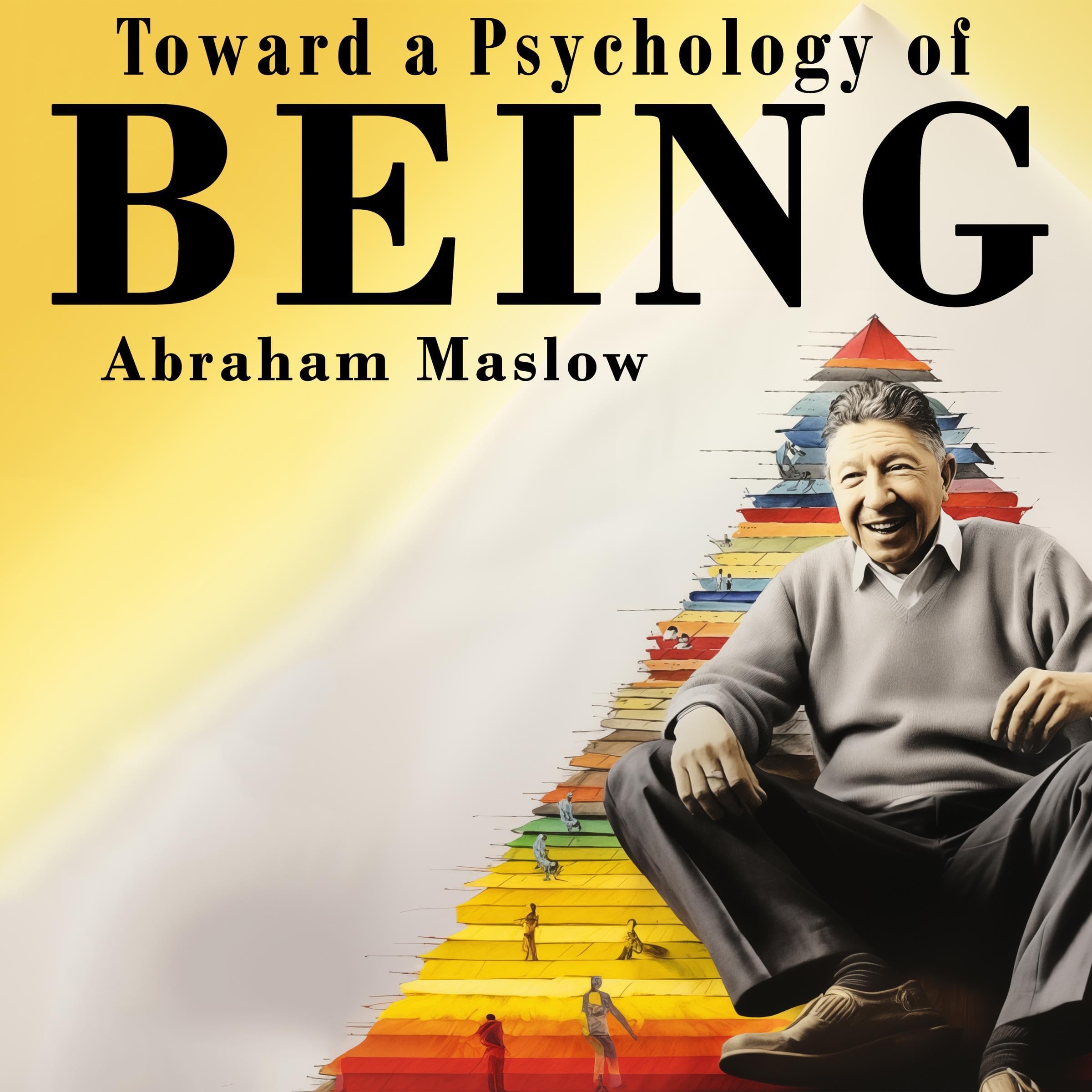 Toward a Psychology of Being