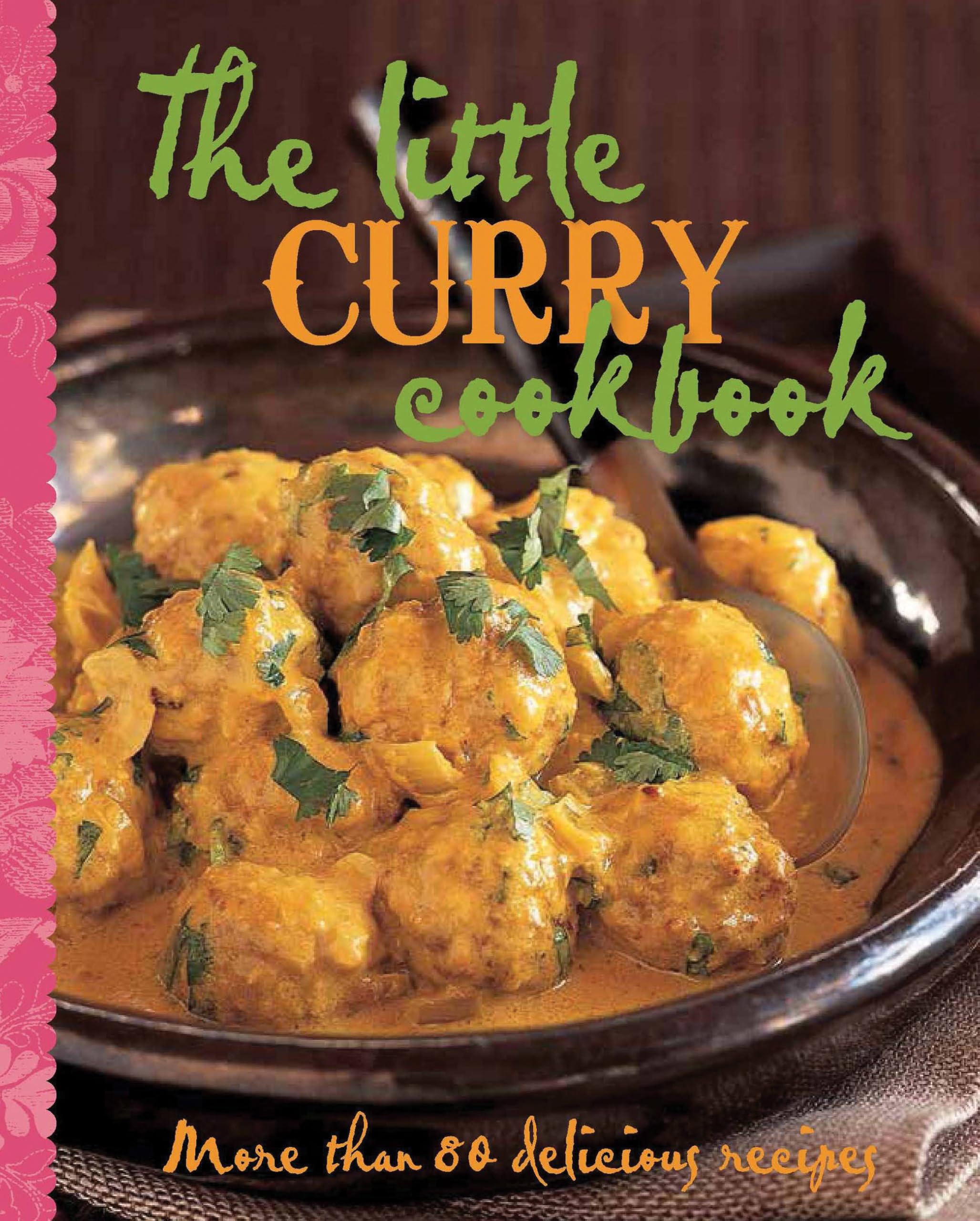 The Little Curry Cookbook (The Little Cookbook)
