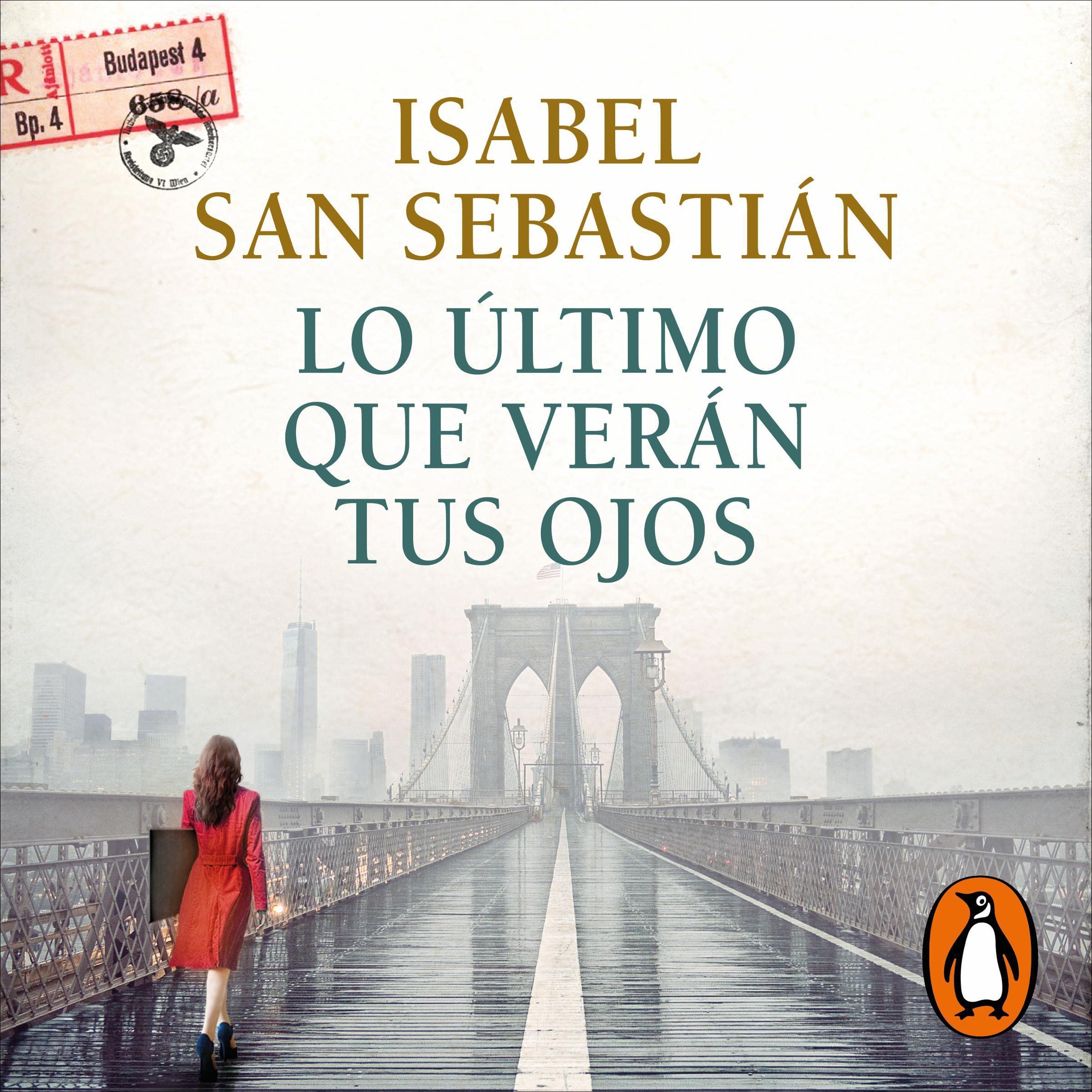 Cover art for Lo último que verán tus ojos [The Last Thing Your Eyes Will See]