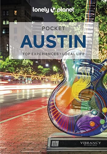 Lonely Planet Pocket Austin: Discover Twice the City in Half