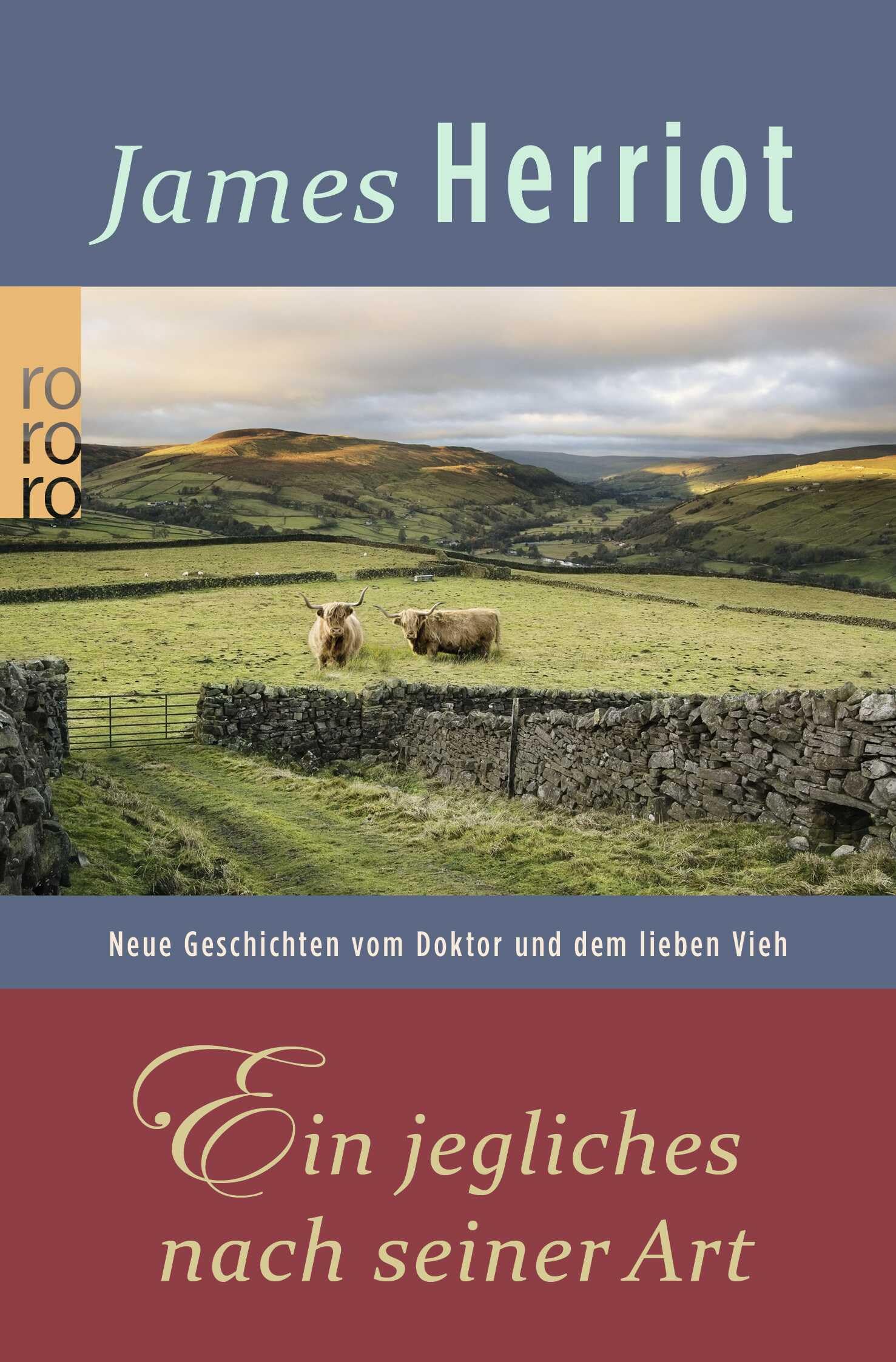 Ein jegliches nach seiner Art: Neue Geschichten vom Doktor und dem lieben Vieh (Der Doktor und das liebe Vieh, Band 5)